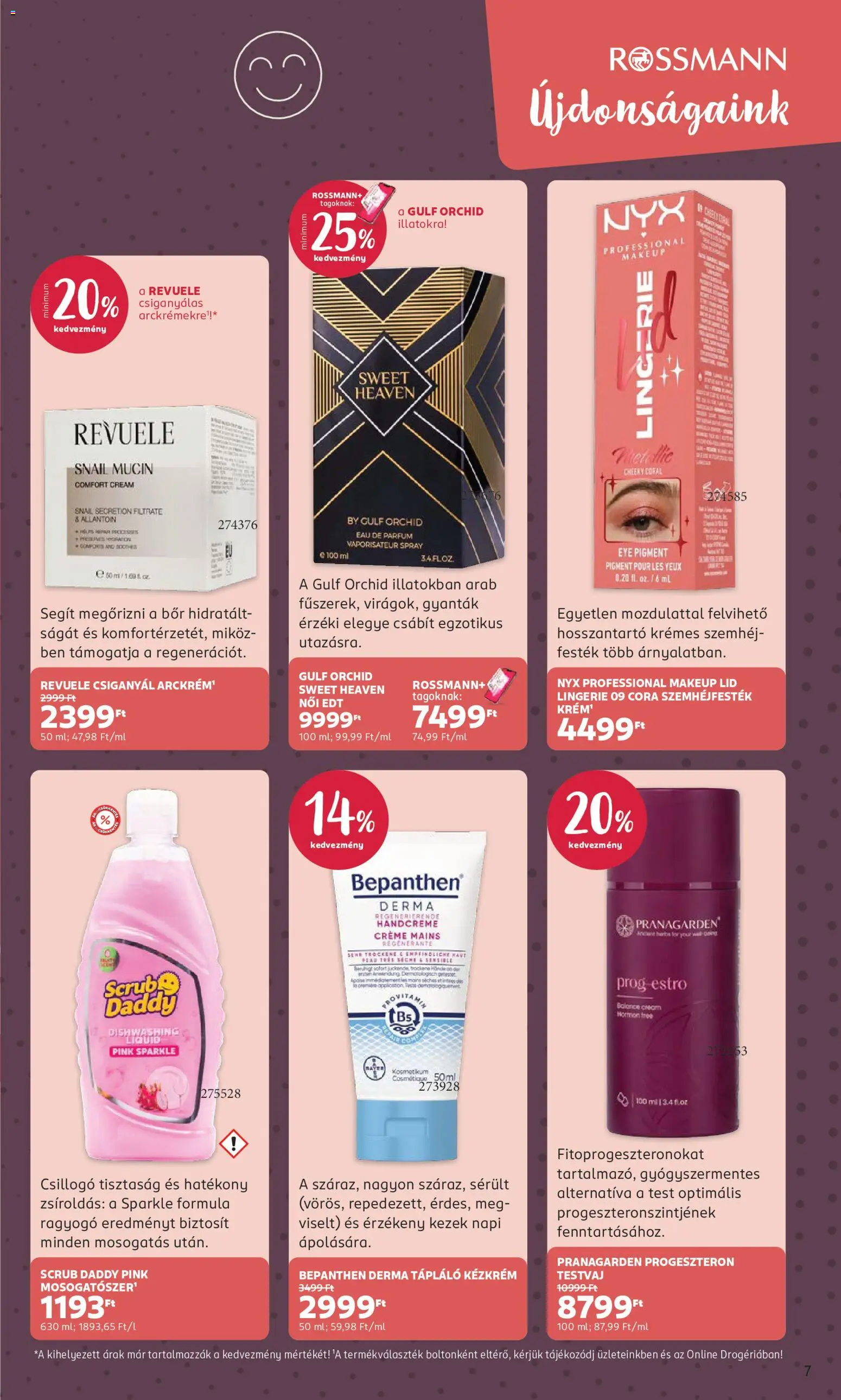 Rossmann akciós ujság - amely érvényes a következő dátumtól: 2026.10.05. | Oldal: 7 | Termékek: Bepanthen, Parfüm, Szemhéjfesték, Bor