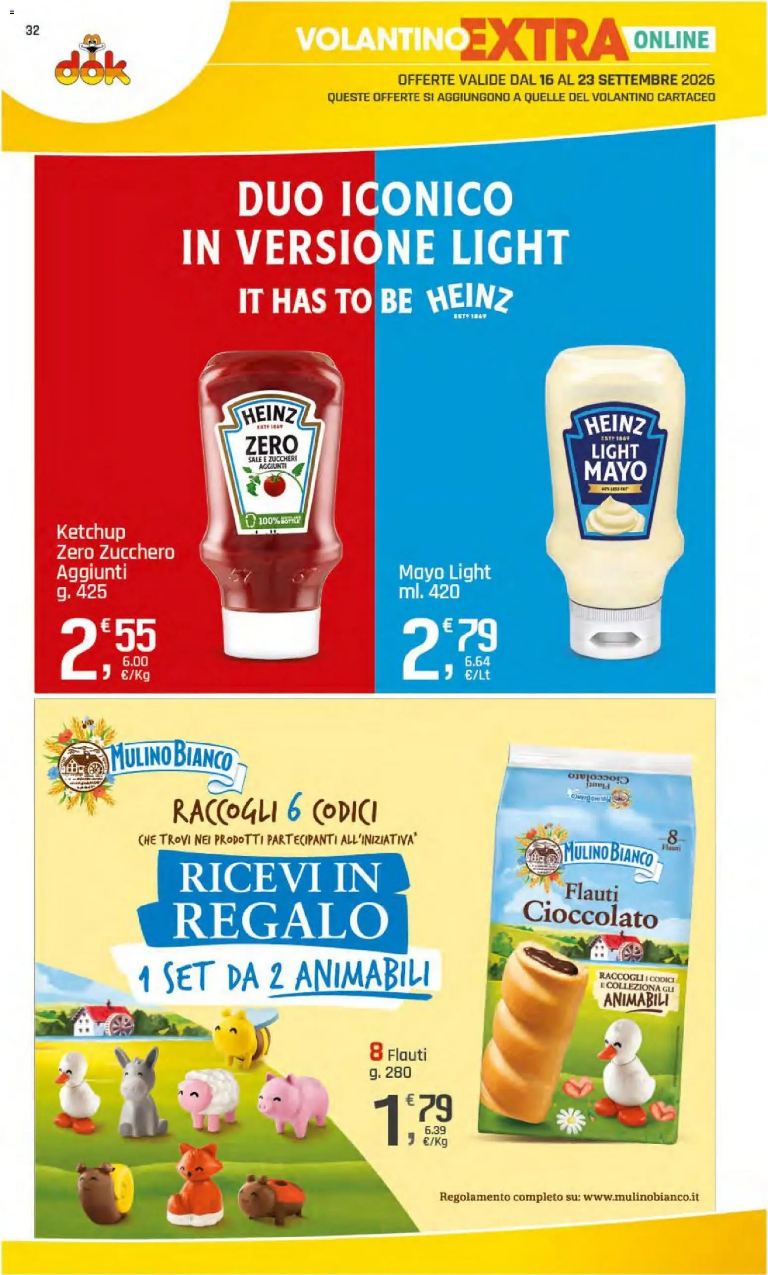 Volantino DOK del 11/09/2026 | Pagina: 32 | Prodotti: Cioccolato, Ketchup, Sale, Zucchero