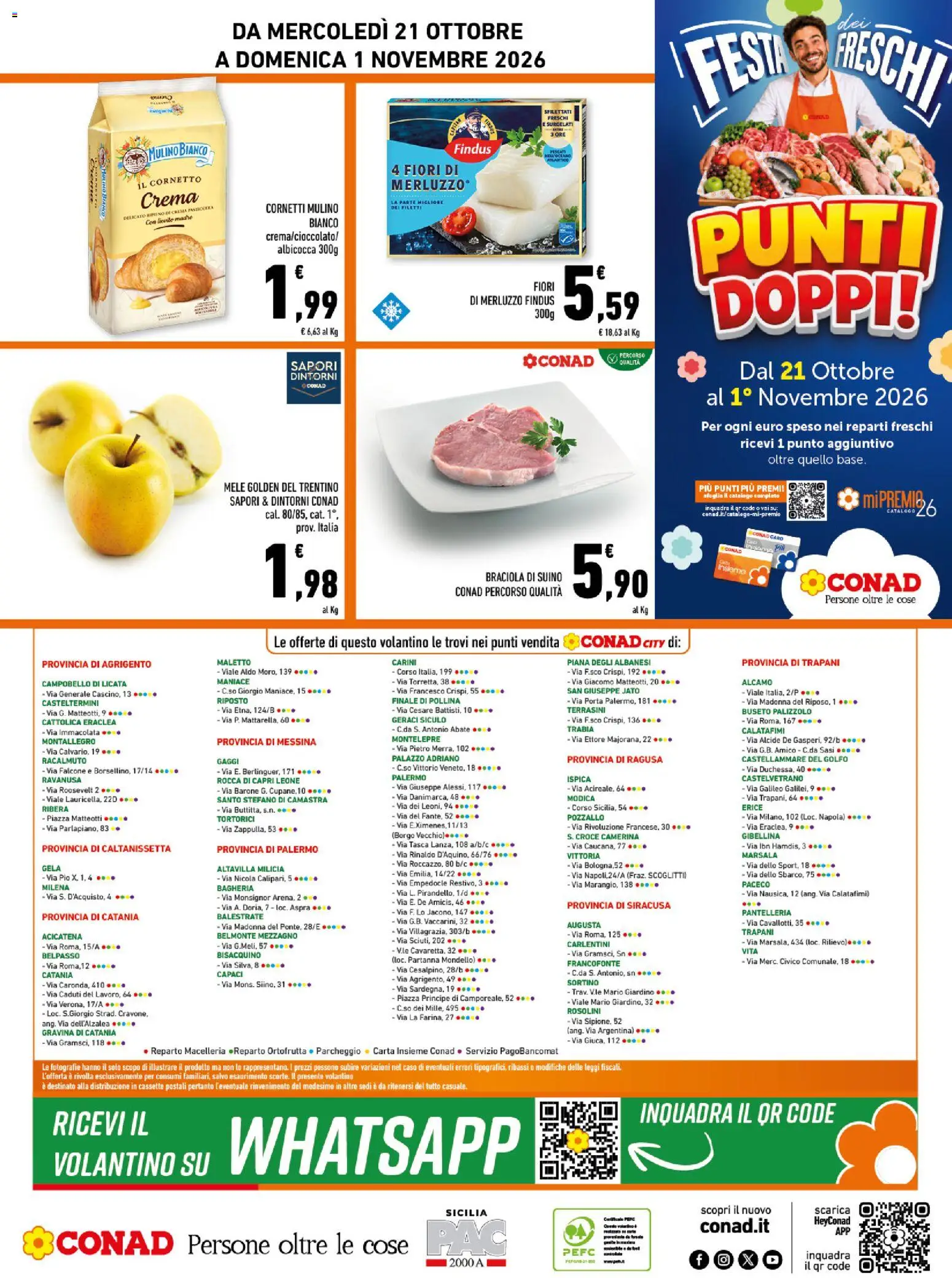 Volantino Conad del 21/10/2026 | Pagina: 16 | Prodotti: Porta, Mele, Merluzzo, Suino