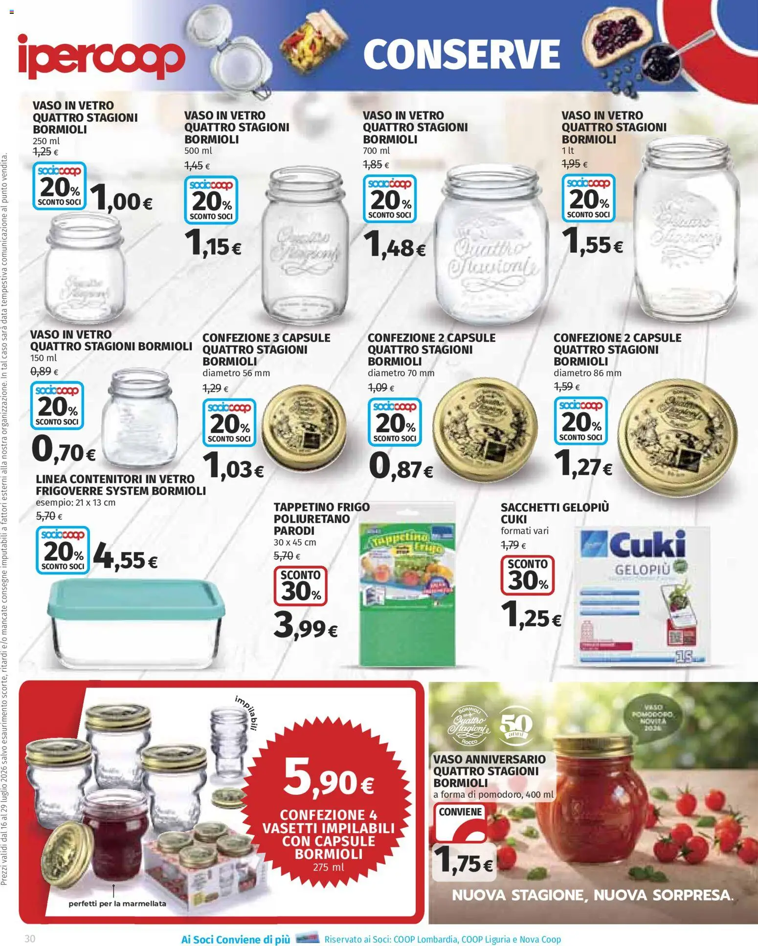 Volantino Ipercoop del 16/07/2026 | Pagina: 30 | Prodotti: Pomodoro, Data, Marmellata, Vaso