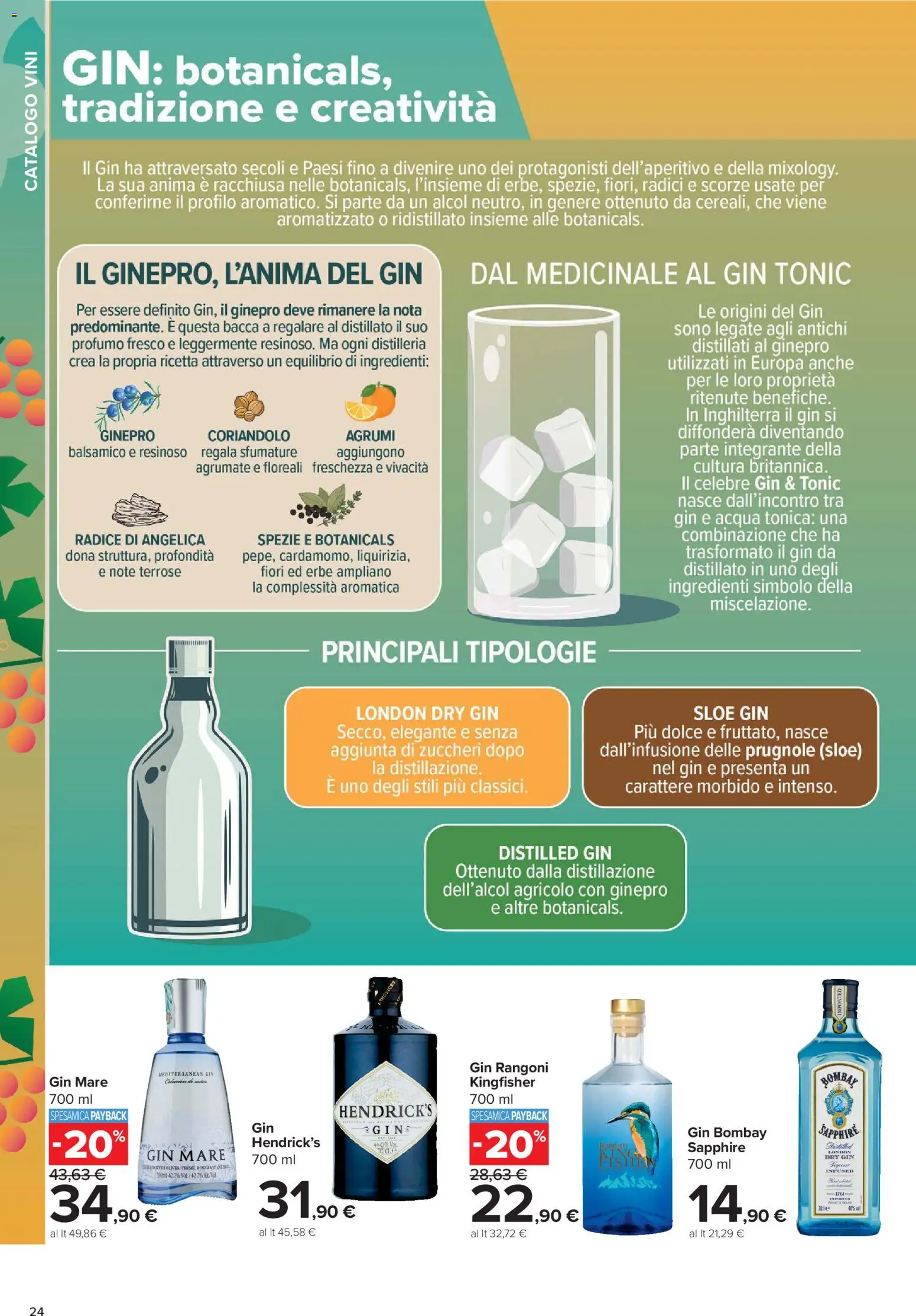 Volantino Carrefour del 05/10/2026 | Pagina: 24 | Prodotti: Alcol, Acqua tonica, Agrumi, Fiori