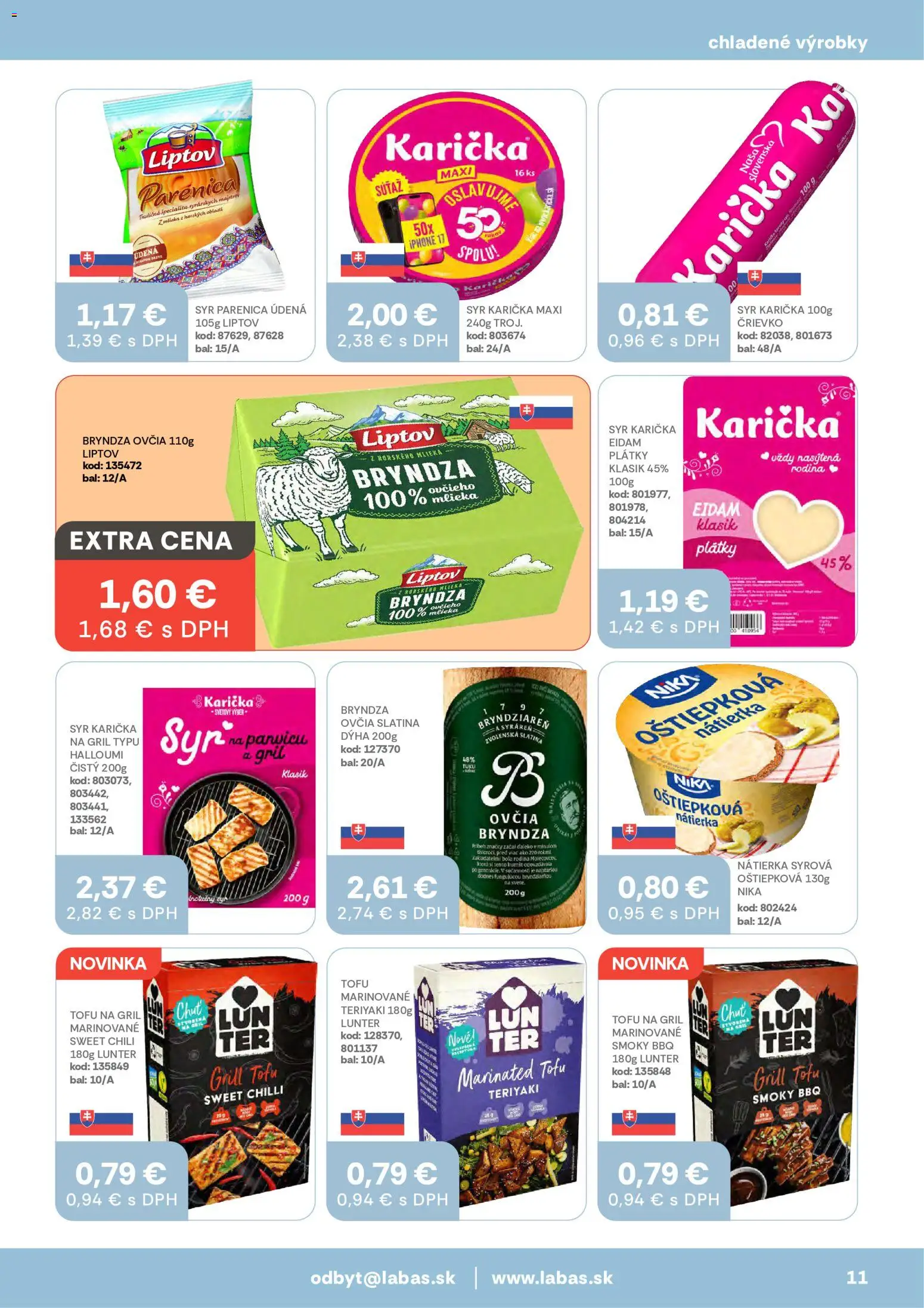 Nové Labaš akcie – leták je platný od 17.07.2026 | Strana: 11 | Produkty: Gril, Syr, Tofu, Bryndza