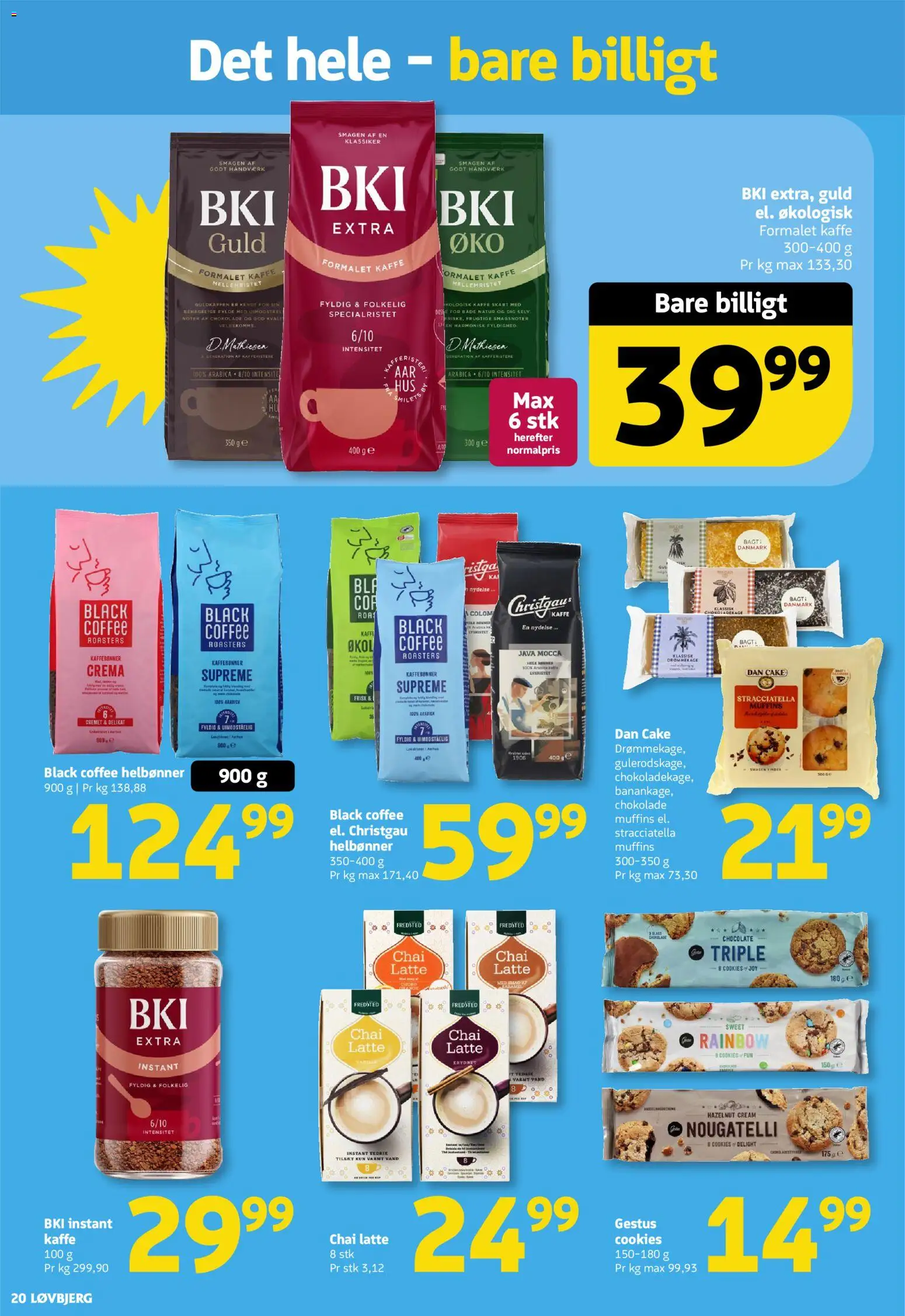 Løvbjerg tilbudsavis – gyldig fra 21/08/2026 | Side: 20 | Produkter: Kaffe, Chokolade, Cookies, Muffins
