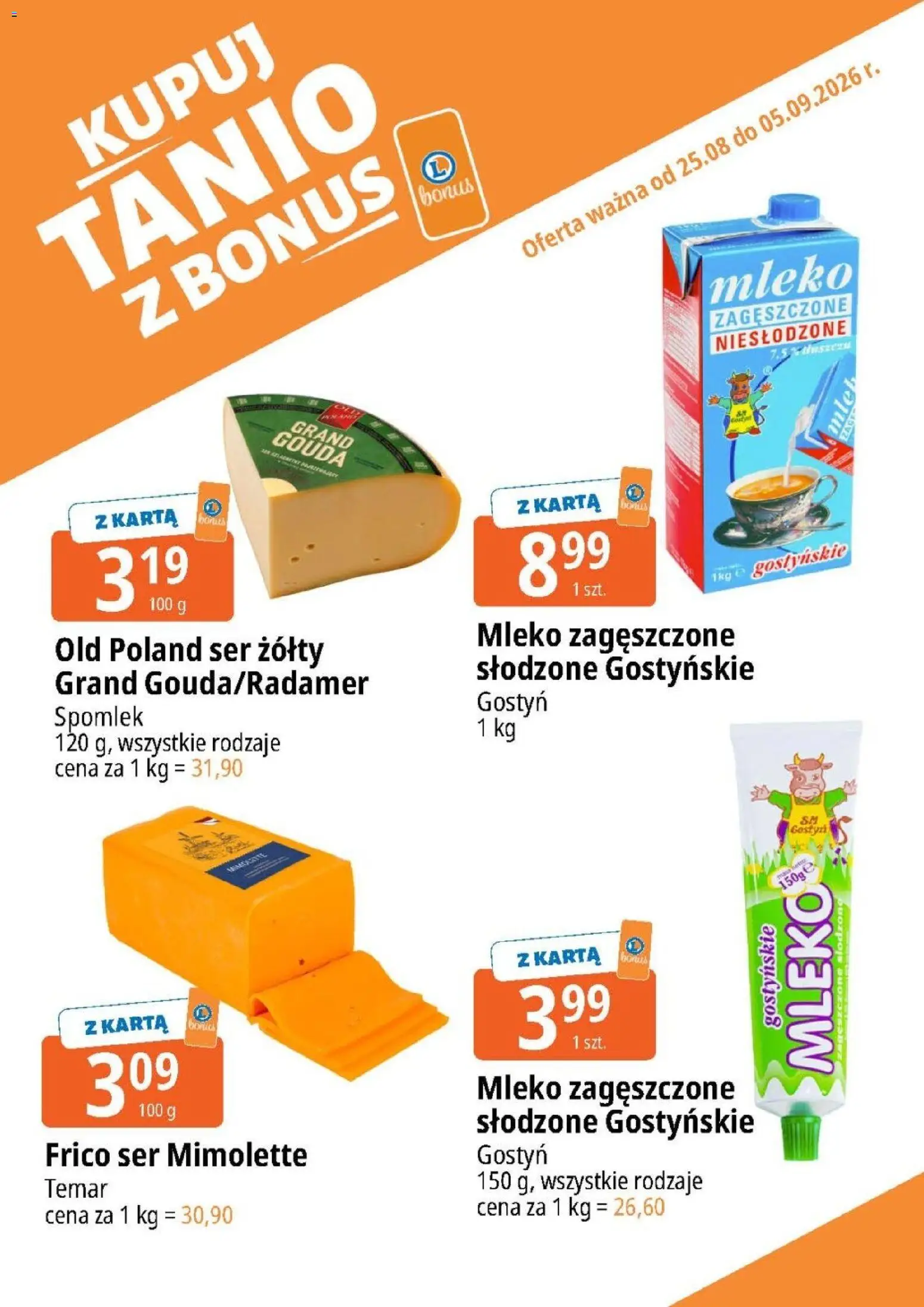 E.Leclerc gazetka - Kupuj Tanio Z Bonus od 25.08.2026 | Strona: 2 | Produkty: Ser żółty, Karta, Ser mimolette, Ser