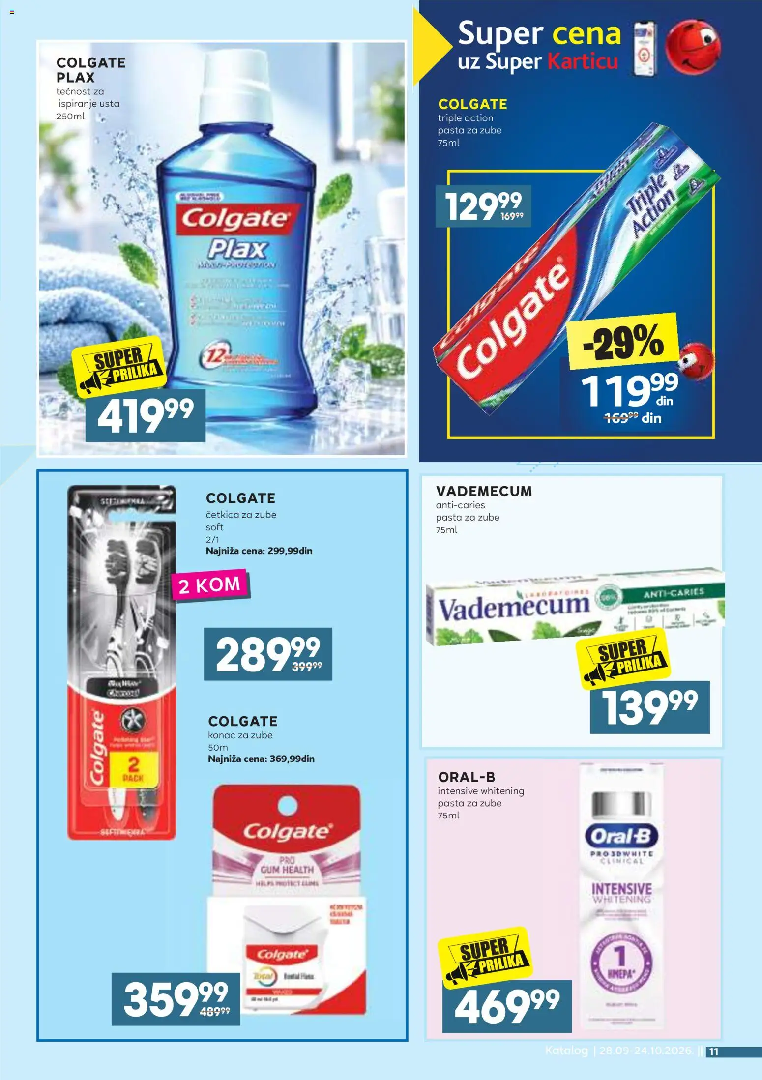 Roda katalog - važi od 28.09.2026 | Strana: 43 | Proizvode: Colgate, Pasta, Četkica za zube, Tečnost za ispiranje usta