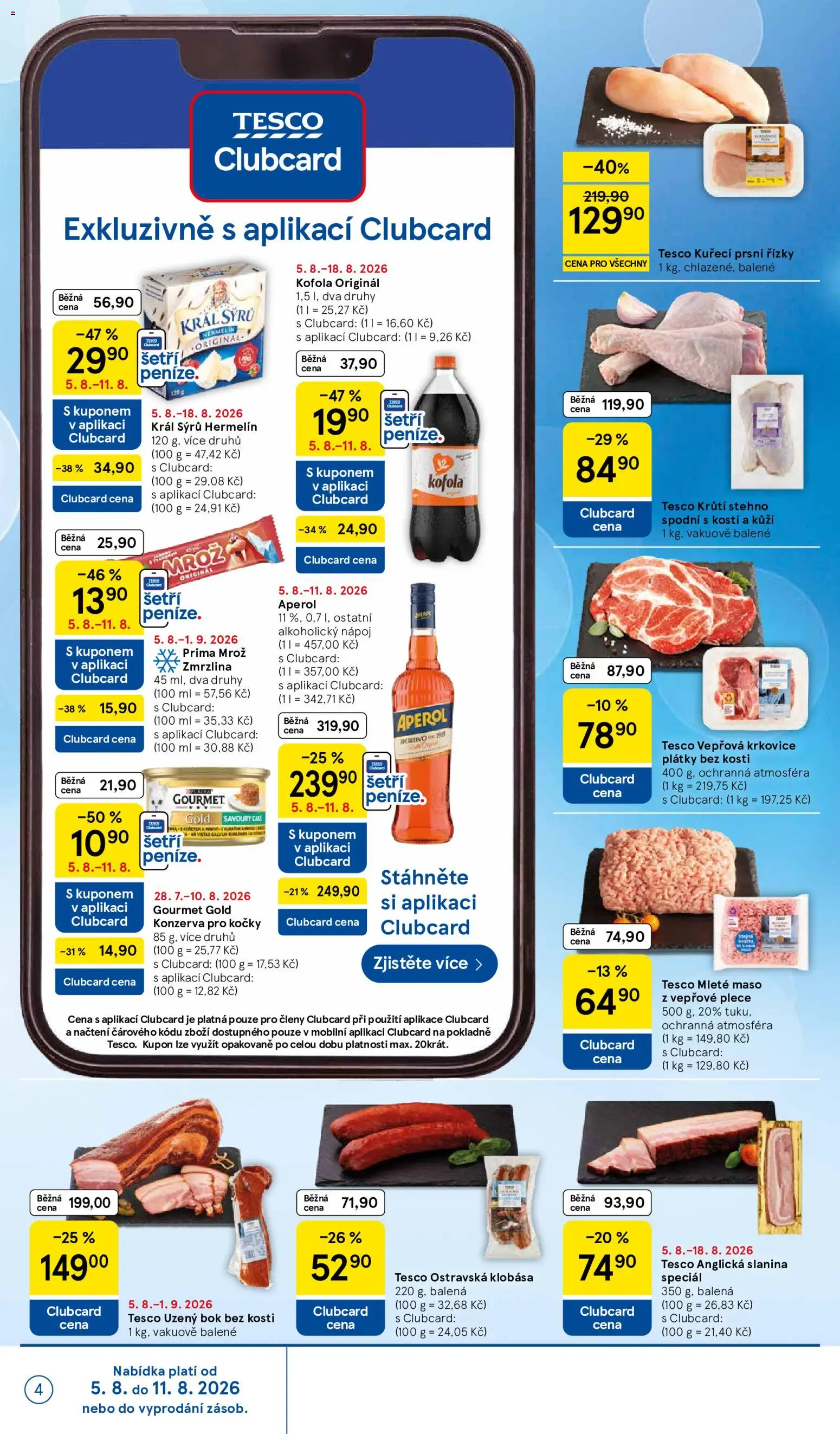 Tesco leták - Supermarket od 05.08.2026 | Strana: 4 | Produkty: Klobása, Anglická slanina, Kofola, Vepřová krkovice