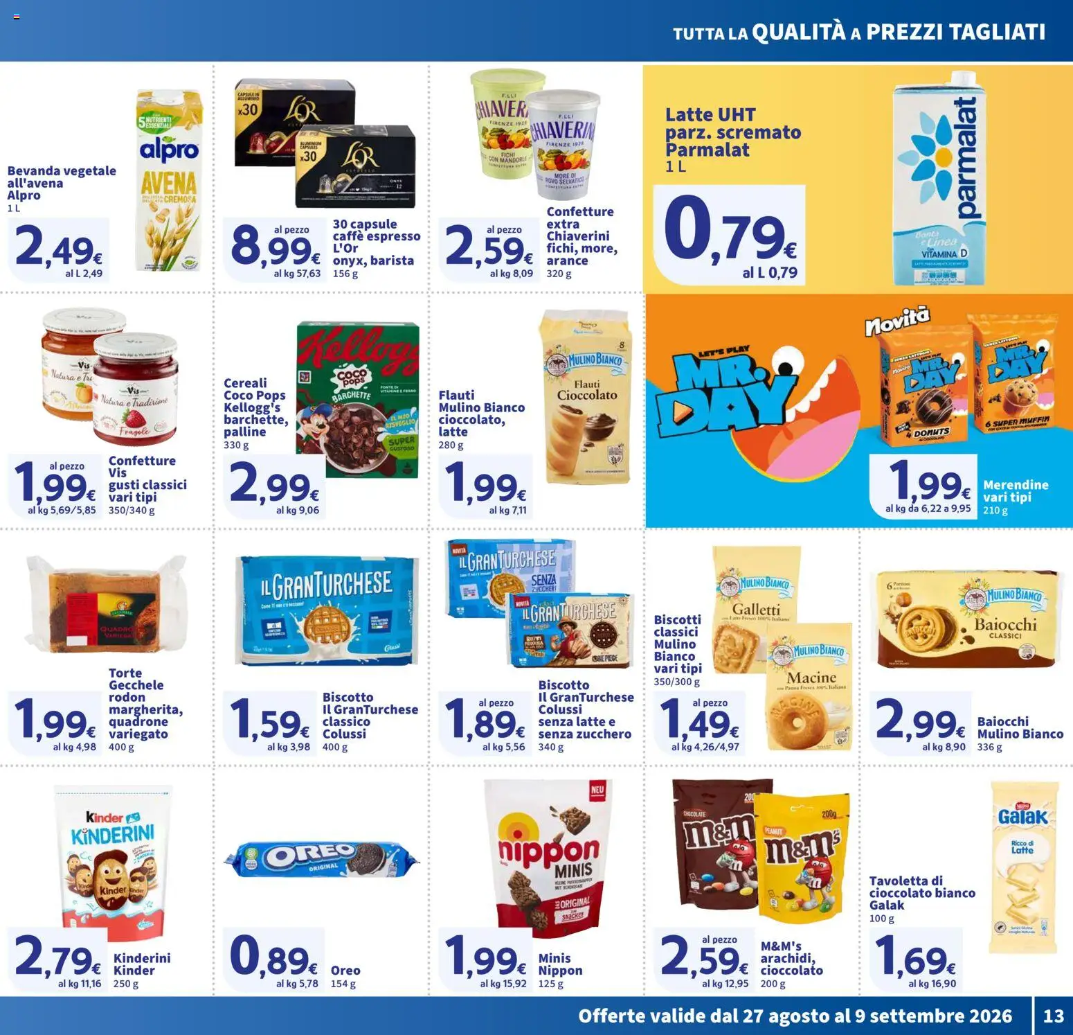 Volantino SIGMA del 27/08/2026 | Pagina: 13 | Prodotti: Cioccolato, Cereali, Panna, Mandorle