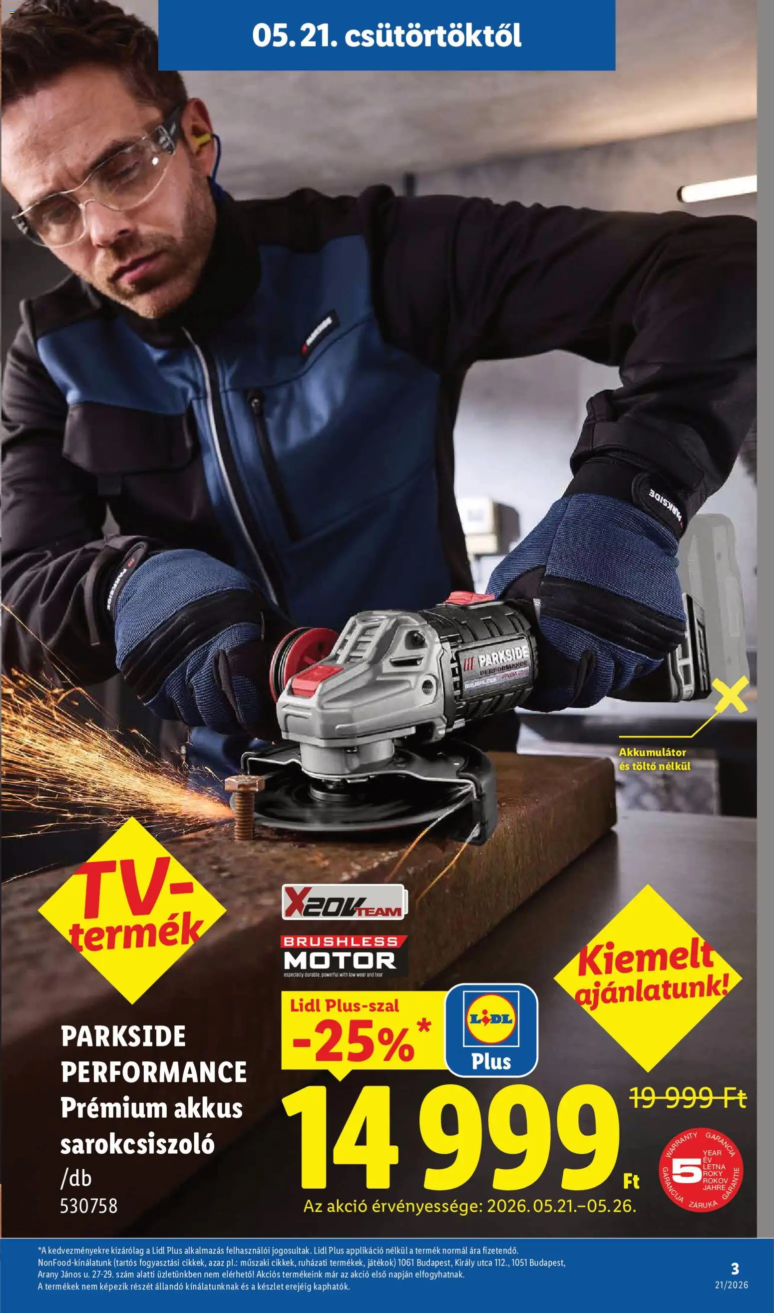 Lidl akciós ujság - amely érvényes a következő dátumtól: 21.05.2026 | Oldal: 3 | Termékek: Parkside, Játékok, Akkumulátor, Töltő