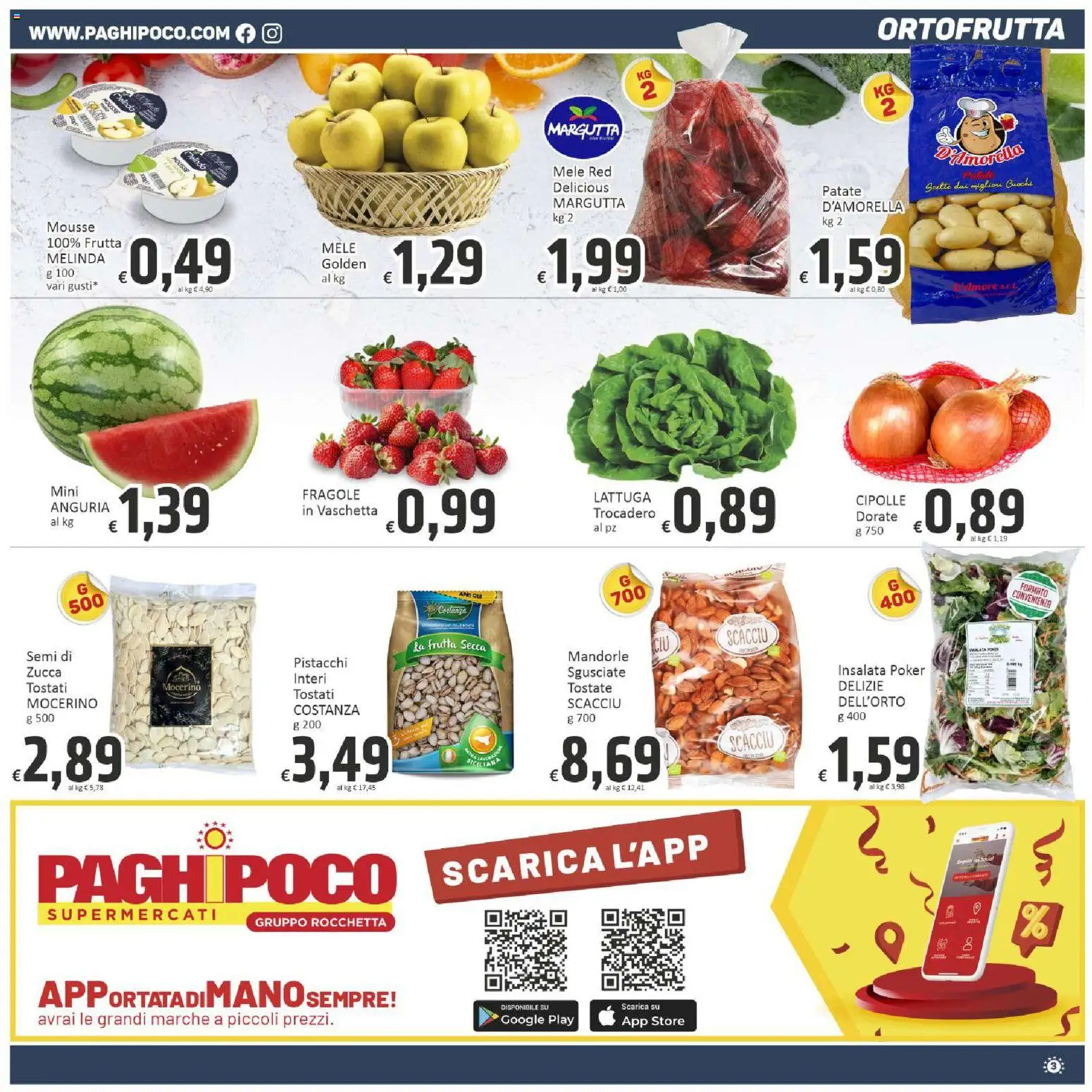 Volantino Paghi Poco del 07.05.2026 | Pagina: 3 | Prodotti: Mele, Cipolle, Mandorle, Lattuga