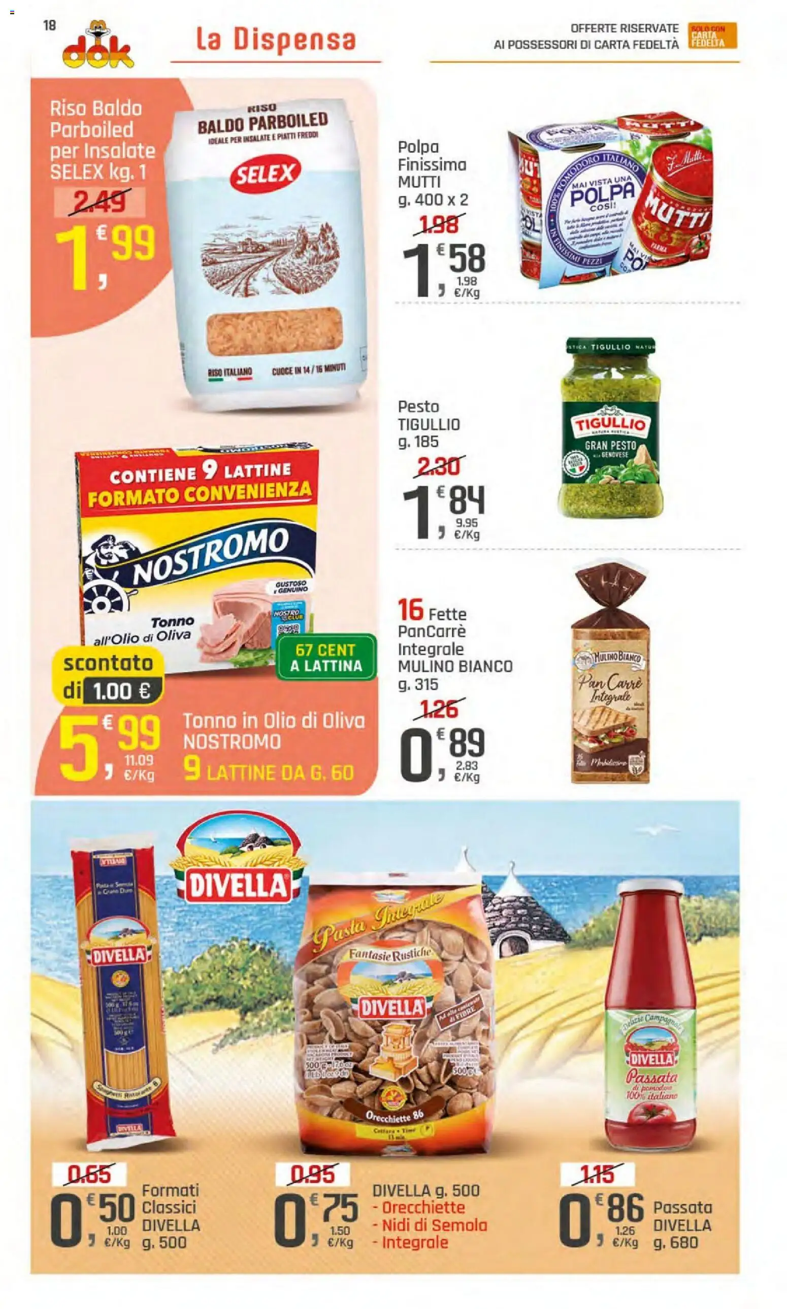 Volantino DOK del 23/07/2026 | Pagina: 18 | Prodotti: Pesto, Passata di pomodoro, Orecchiette, Olio di Oliva