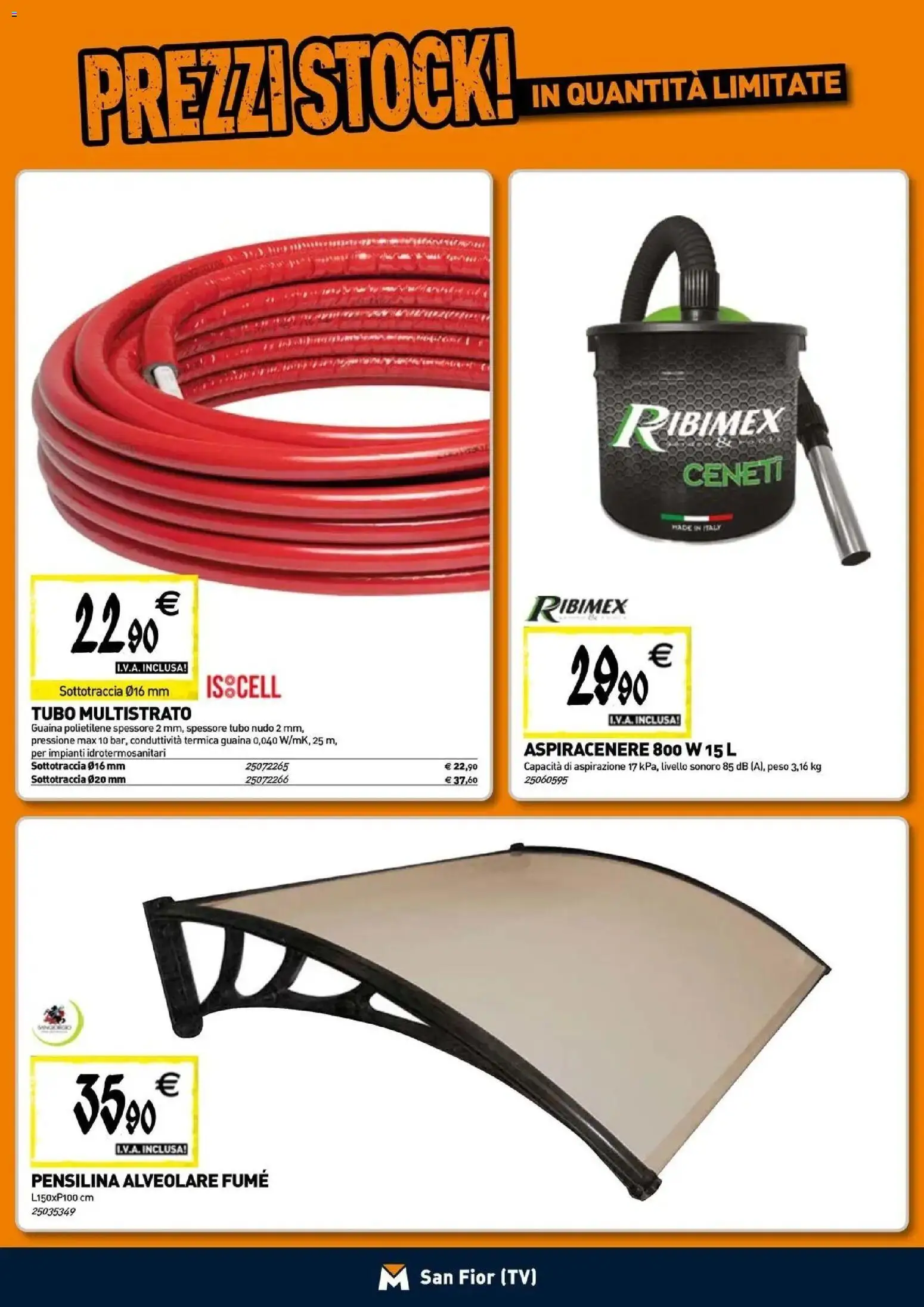 Nuovo TECNOMAT - Straordinari prezzi stock! dal 24/09/2026 > offerte anteprima 🛍️ | Pagina: 10 | Prodotti: Tubo, Aspiracenere, TV