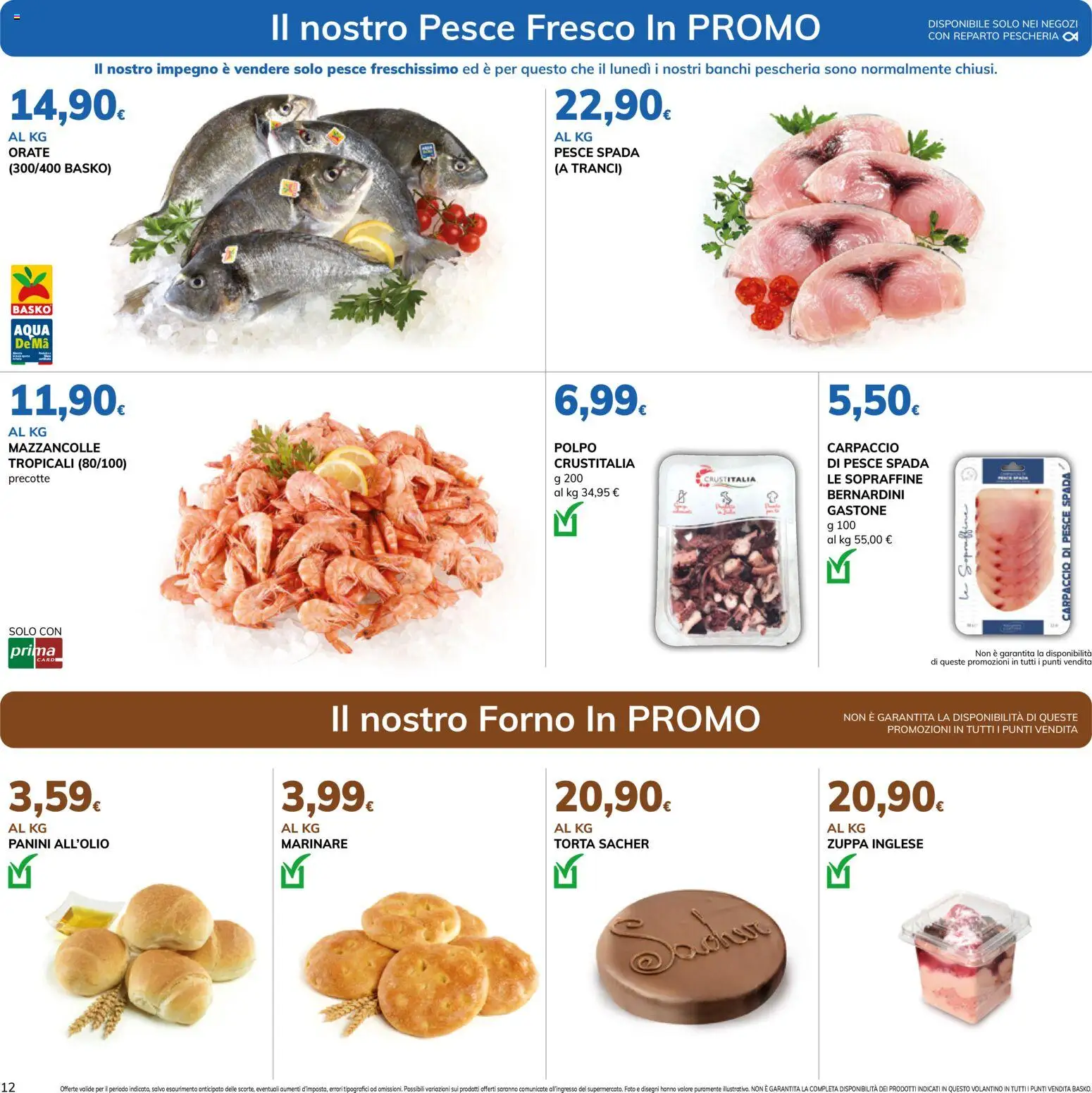 Volantino Basko del 19.05.2026 | Pagina: 12 | Prodotti: Polpo, Torta, Forno, Pesce spada