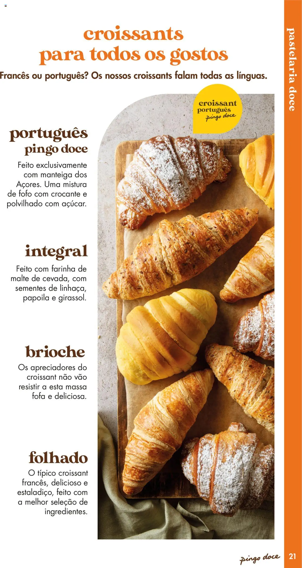 Pingo Doce - Catálogo-Padaria │ válido de 20/05/2025 | Página: 21 | Produtos: Papoila, Brioche, Manteiga, Massa
