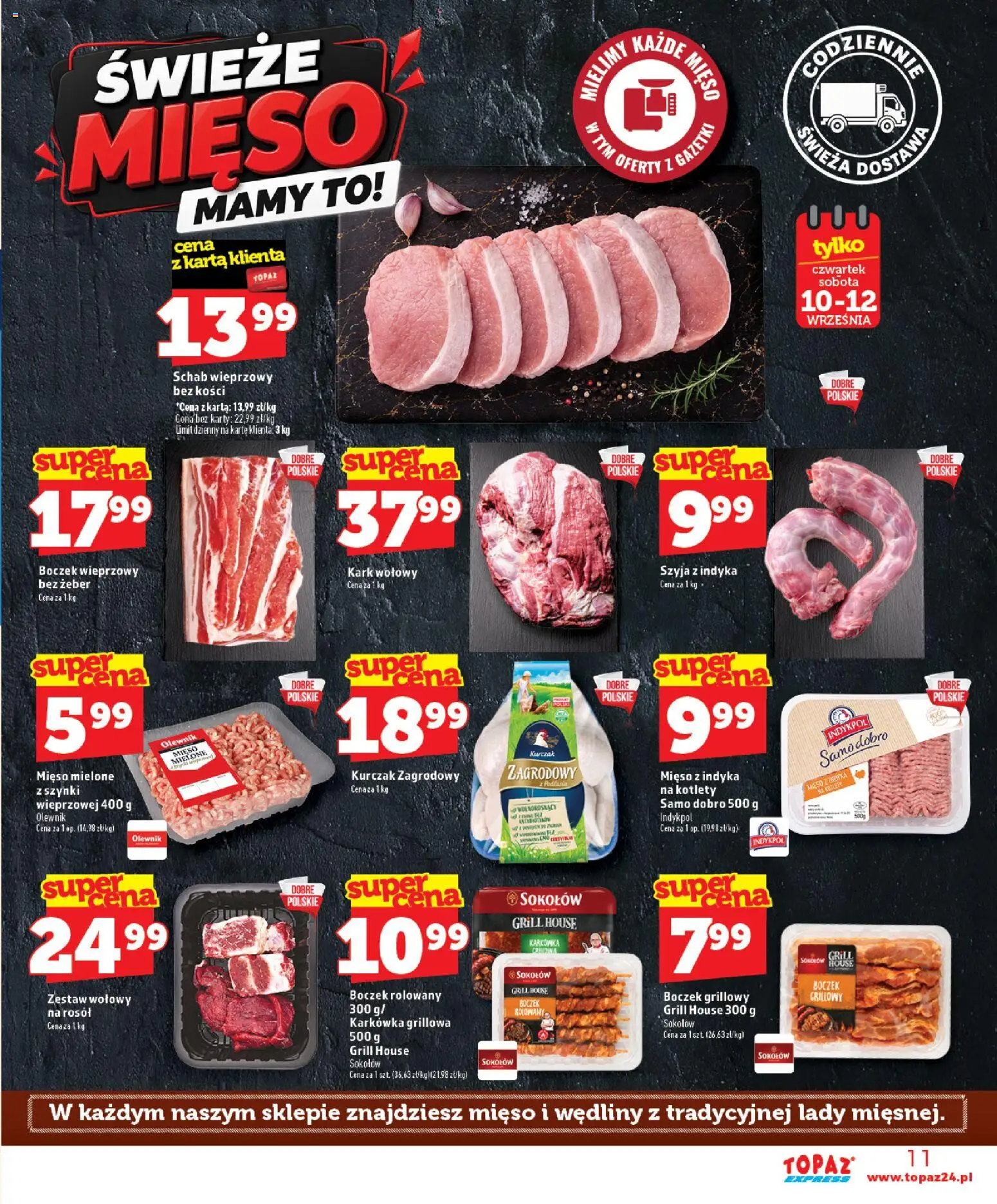 Topaz gazetka - Express od 10.09.2026 | Strona: 11 | Produkty: Karkówka, Schab, Boczek wieprzowy, Mięso mielone