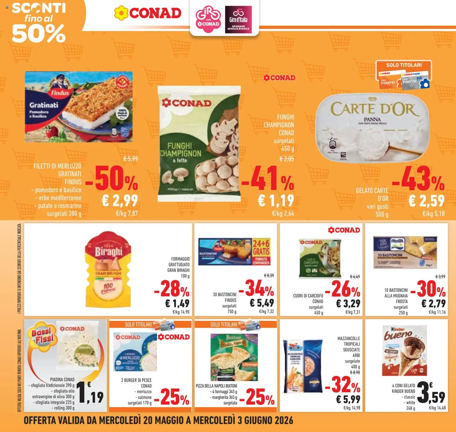 Volantino Conad del 20.05.2026 | Pagina: 22 | Prodotti: Rosmarino, Pesce, Pomodoro, Funghi