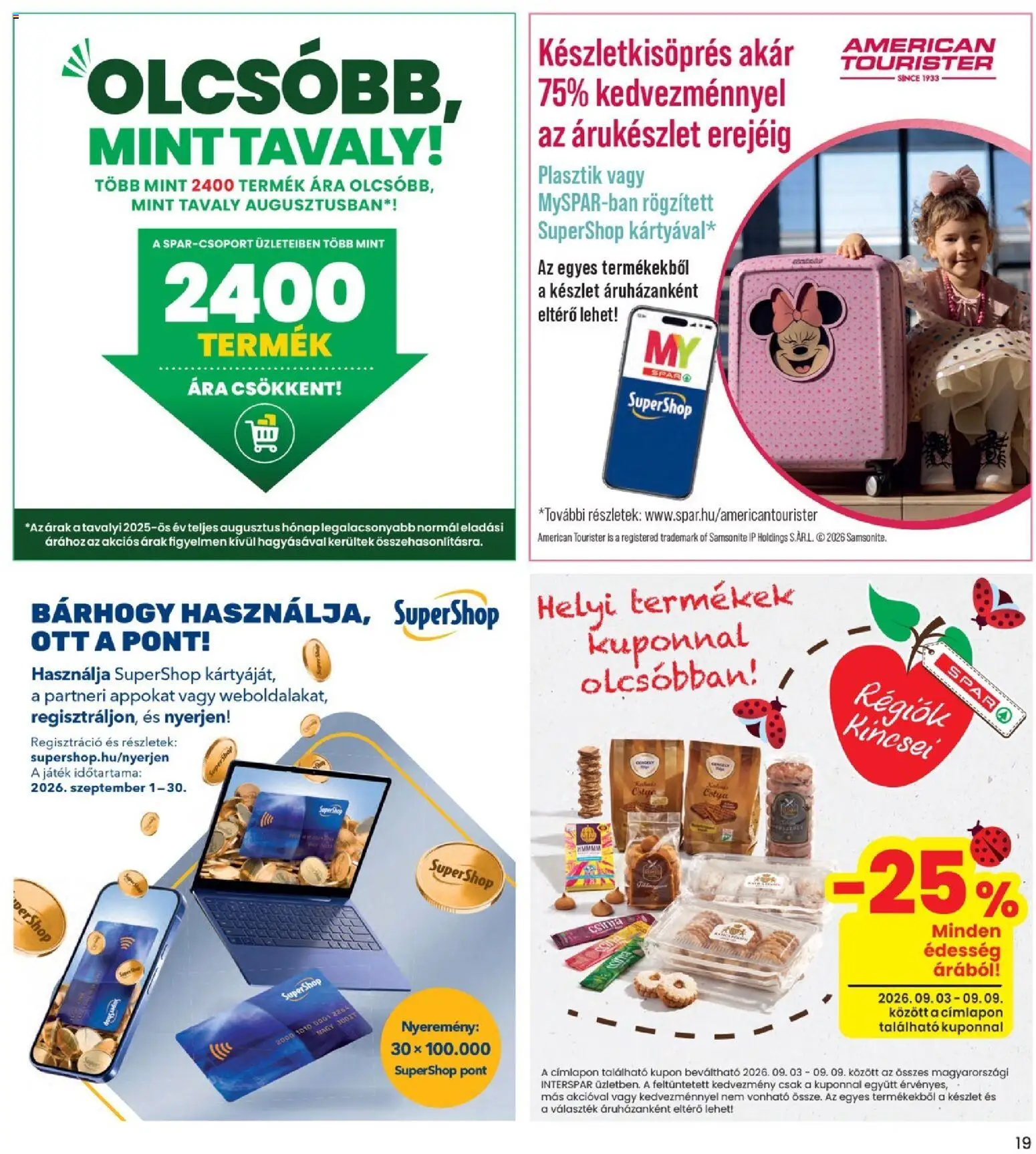 Interspar akciós ujság - amely érvényes a következő dátumtól: 2026.09.03. | Oldal: 19 | Termékek: Édesség, Játék