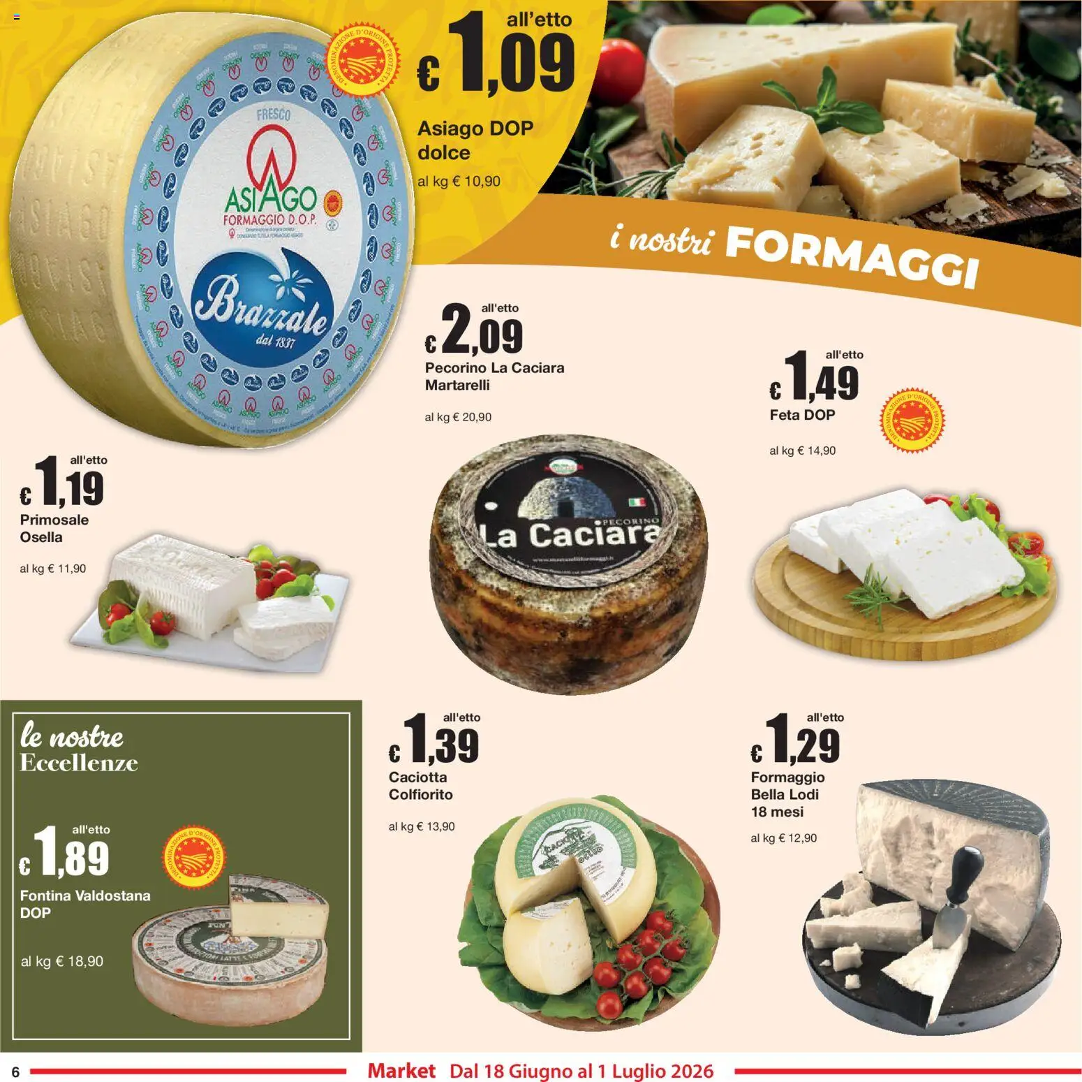 Volantino Sì con Te del 18.06.2026 | Pagina: 6 | Prodotti: Formaggio, Feta, Pecorino
