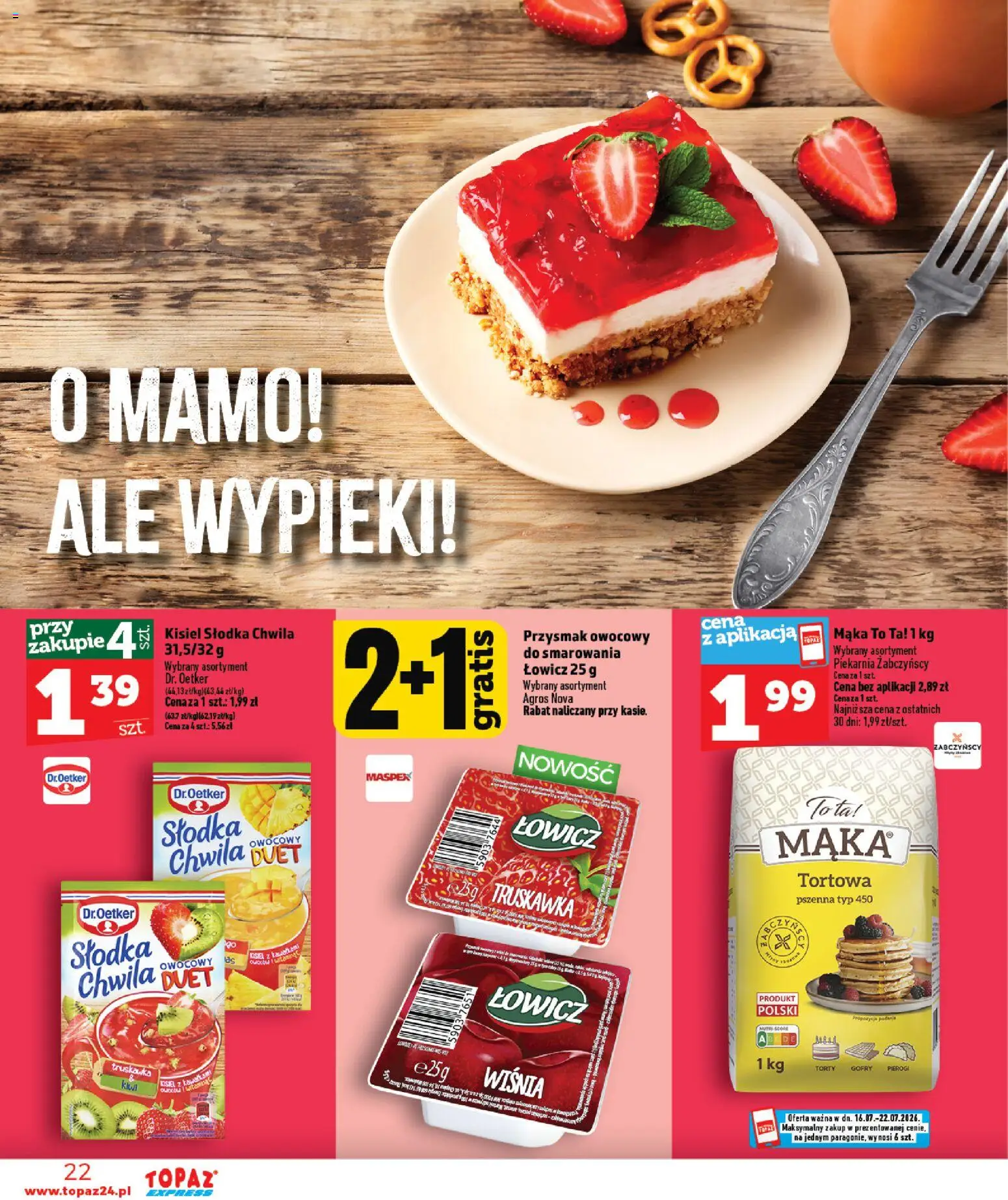 Topaz gazetka - Express od 16.07.2026 | Strona: 22 | Produkty: Pierogi, Piekarnia