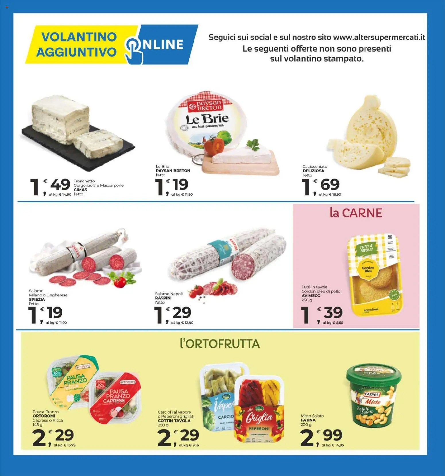 Volantino Alter Discount del 16/10/2026 | Pagina: 13 | Prodotti: Salame, Carne, Mascarpone, Gorgonzola