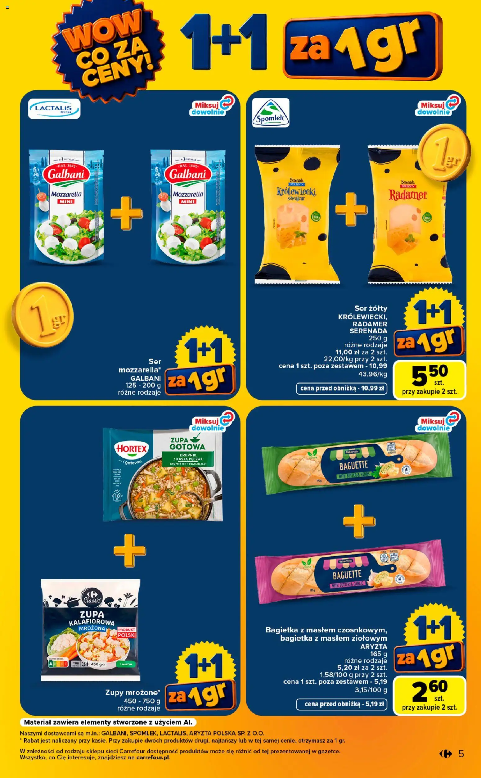 Carrefour gazetka - Wow co za ceny od 10.08.2026 | Strona: 5 | Produkty: Ser żółty, Bagietka, Zupa, Kasza pęczak