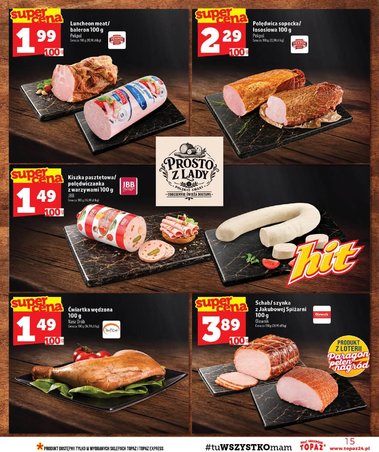 Topaz gazetka od 08.10.2026 | Strona: 15 | Produkty: Drób, Szynka