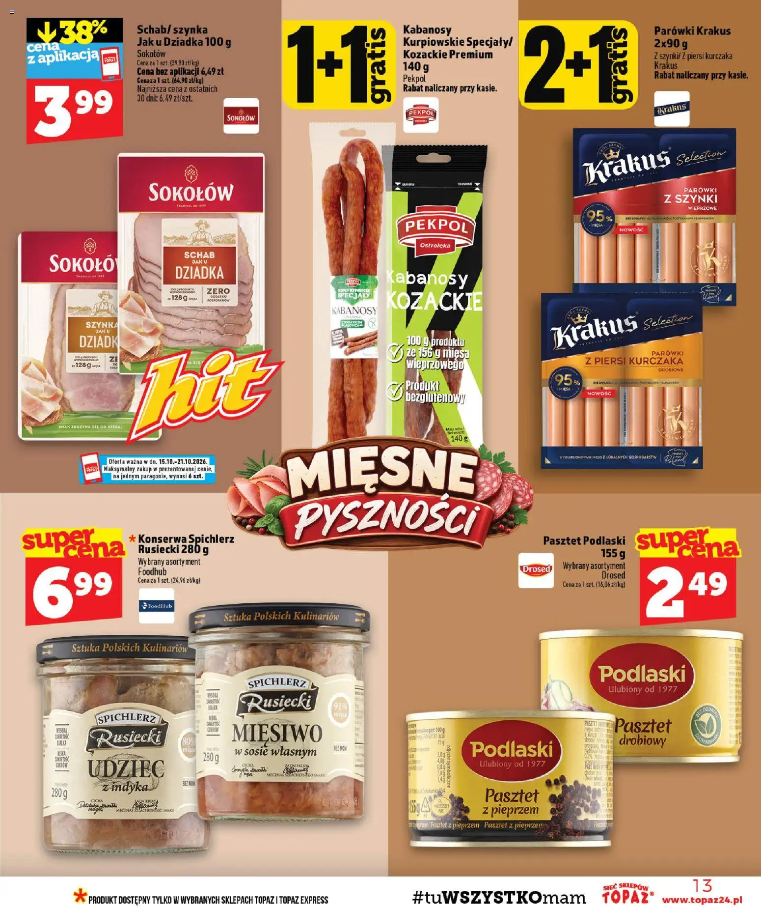 Topaz gazetka od 15.10.2026 | Strona: 13 | Produkty: Schab, Piersi, Kabanosy, Szynka