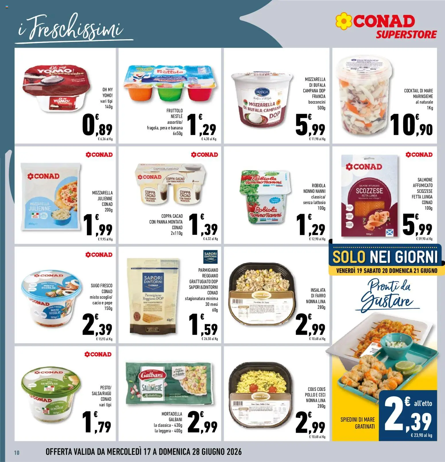 Volantino Conad del 17.06.2026 | Pagina: 10 | Prodotti: Salmone affumicato, Insalata, Parmigiano reggiano, Parmigiano