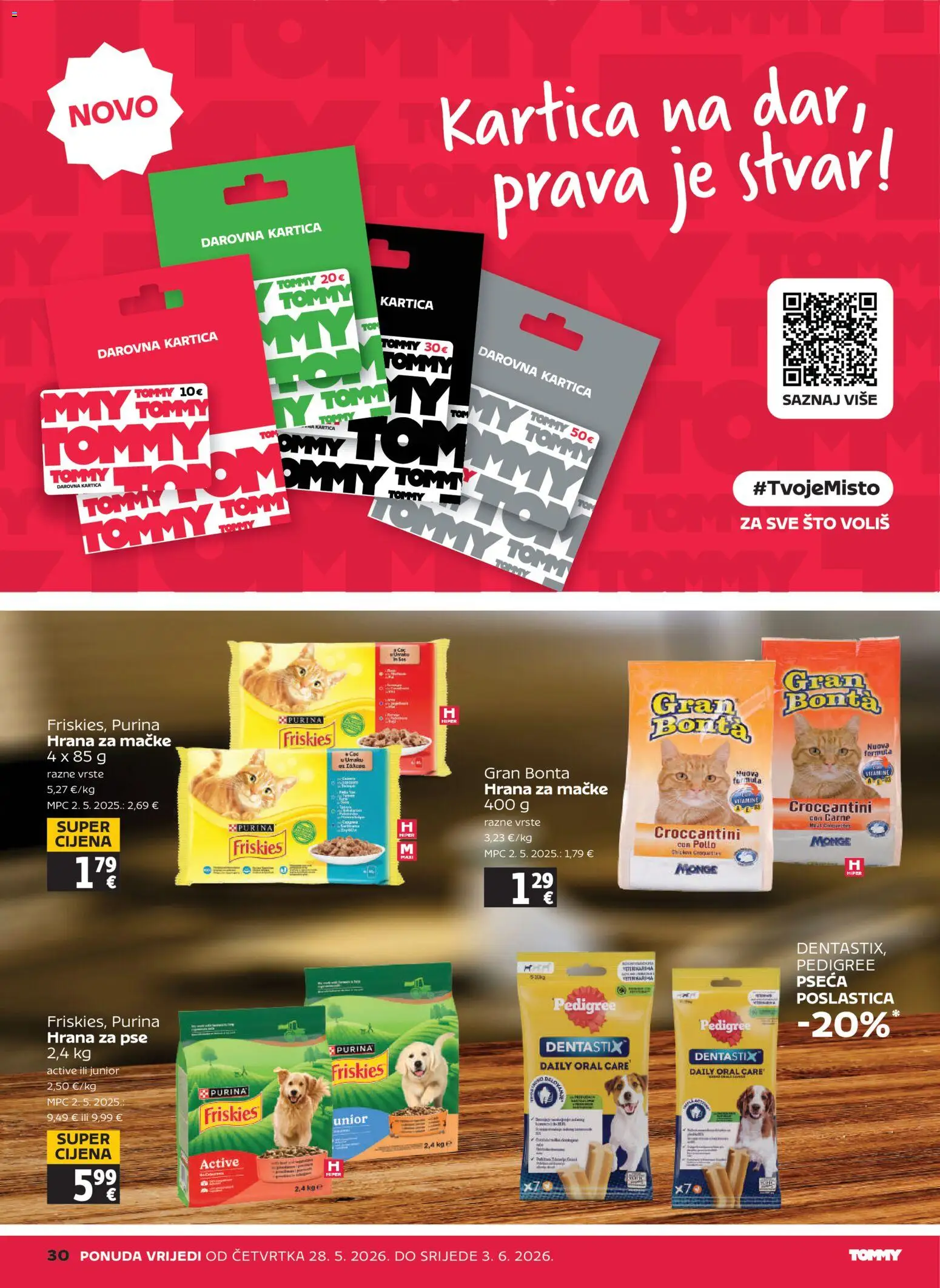 Tommy katalog | vrijedi od 28.05.2026 | Stranica: 30 | Proizvodi: Hrana za pse, Hrana za mačke