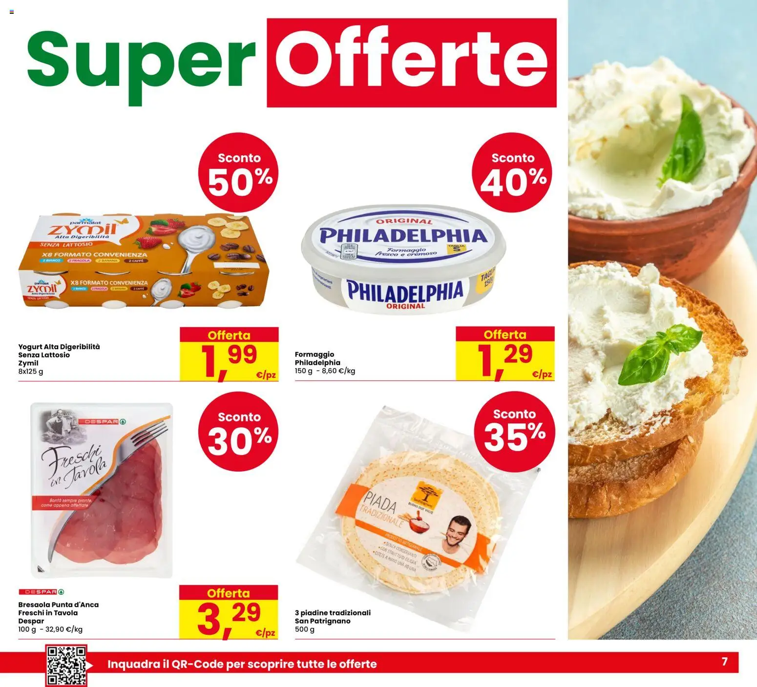 Volantino Eurospar del 23/07/2026 | Pagina: 7 | Prodotti: Yogurt, Caffè, Bresaola, Formaggio