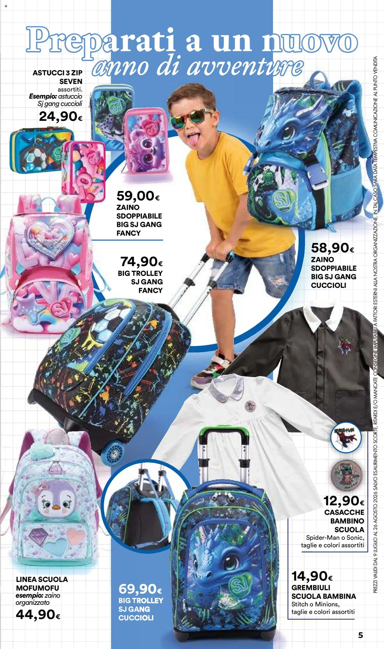 Volantino Ipercoop del 09/07/2026 | Pagina: 5 | Prodotti: Zaino, Data, Astuccio, Trolley