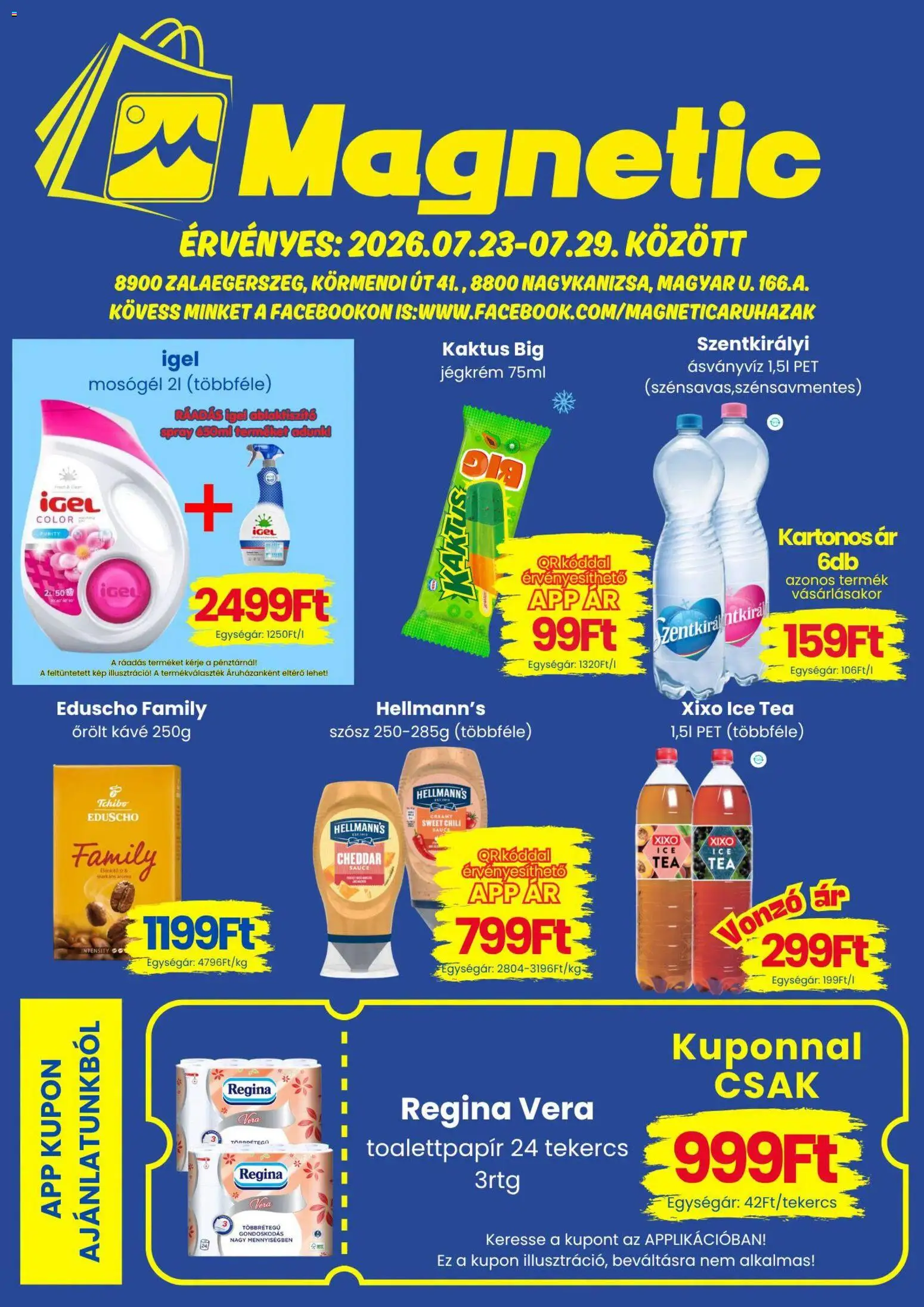 Magnetic akciós ujság - amely érvényes a következő dátumtól: 2026.07.23. | Oldal: 1 | Termékek: Ice tea, Kávé, Ásványvíz, Tea