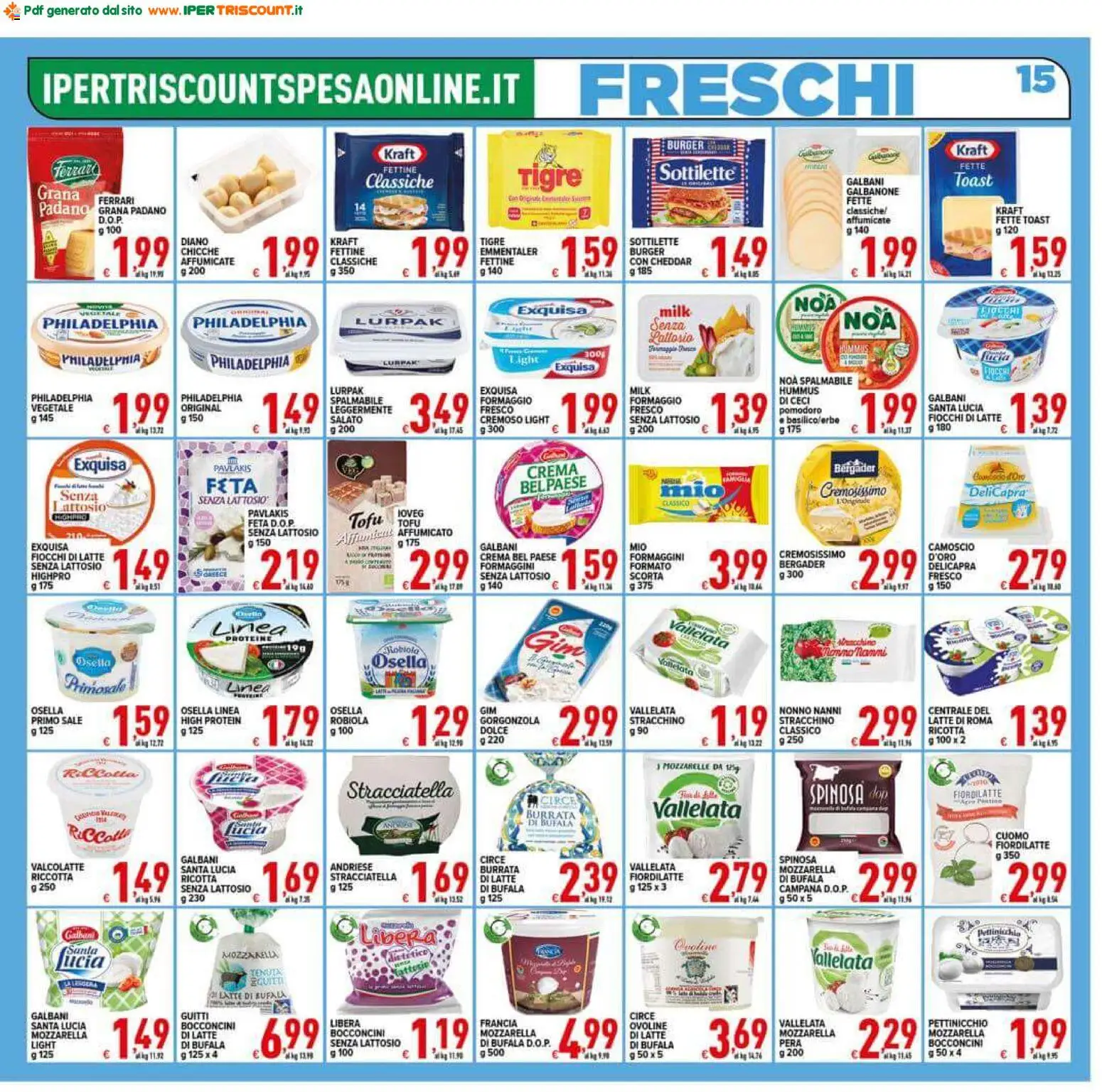 Volantino Ipertriscount del 23/09/2026 | Pagina: 15 | Prodotti: Latte, Formaggio, Hummus, Feta