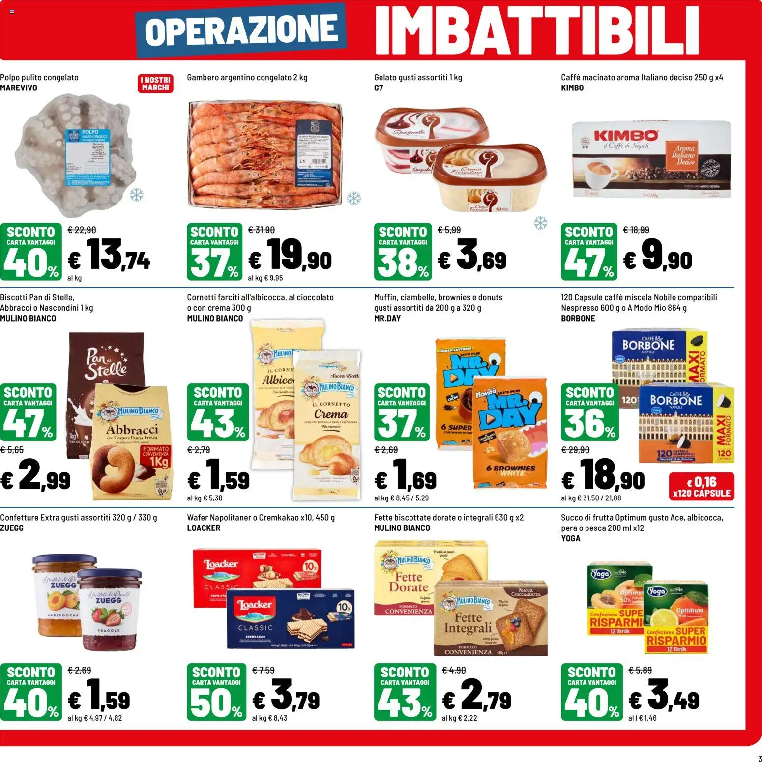 Volantino Iper del 19/08/2026 | Pagina: 3 | Prodotti: Caffè, Cioccolato, Polpo, Brownies