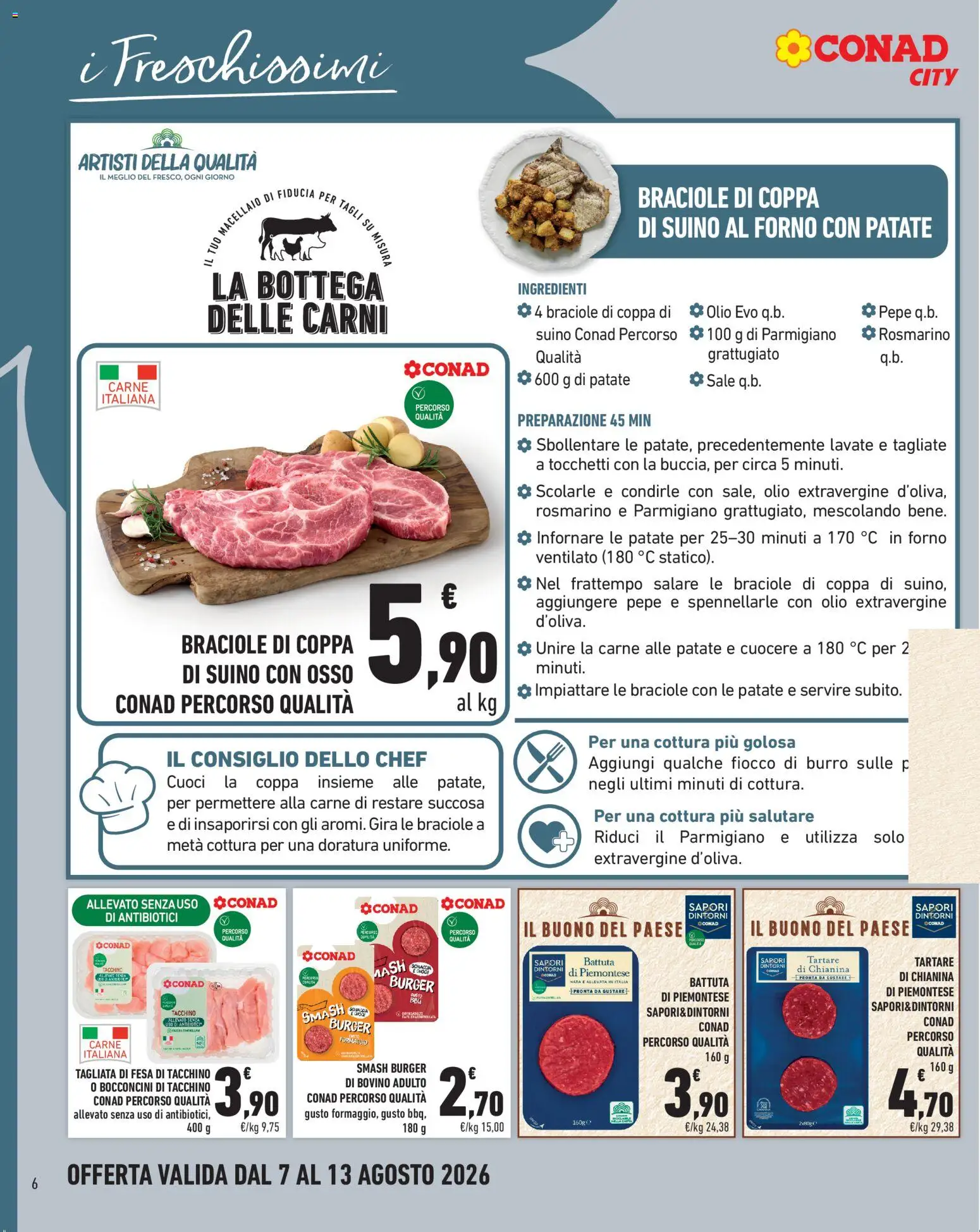Volantino Conad del 07/08/2026 | Pagina: 6 | Prodotti: Bovino, Sale, Forno, Parmigiano