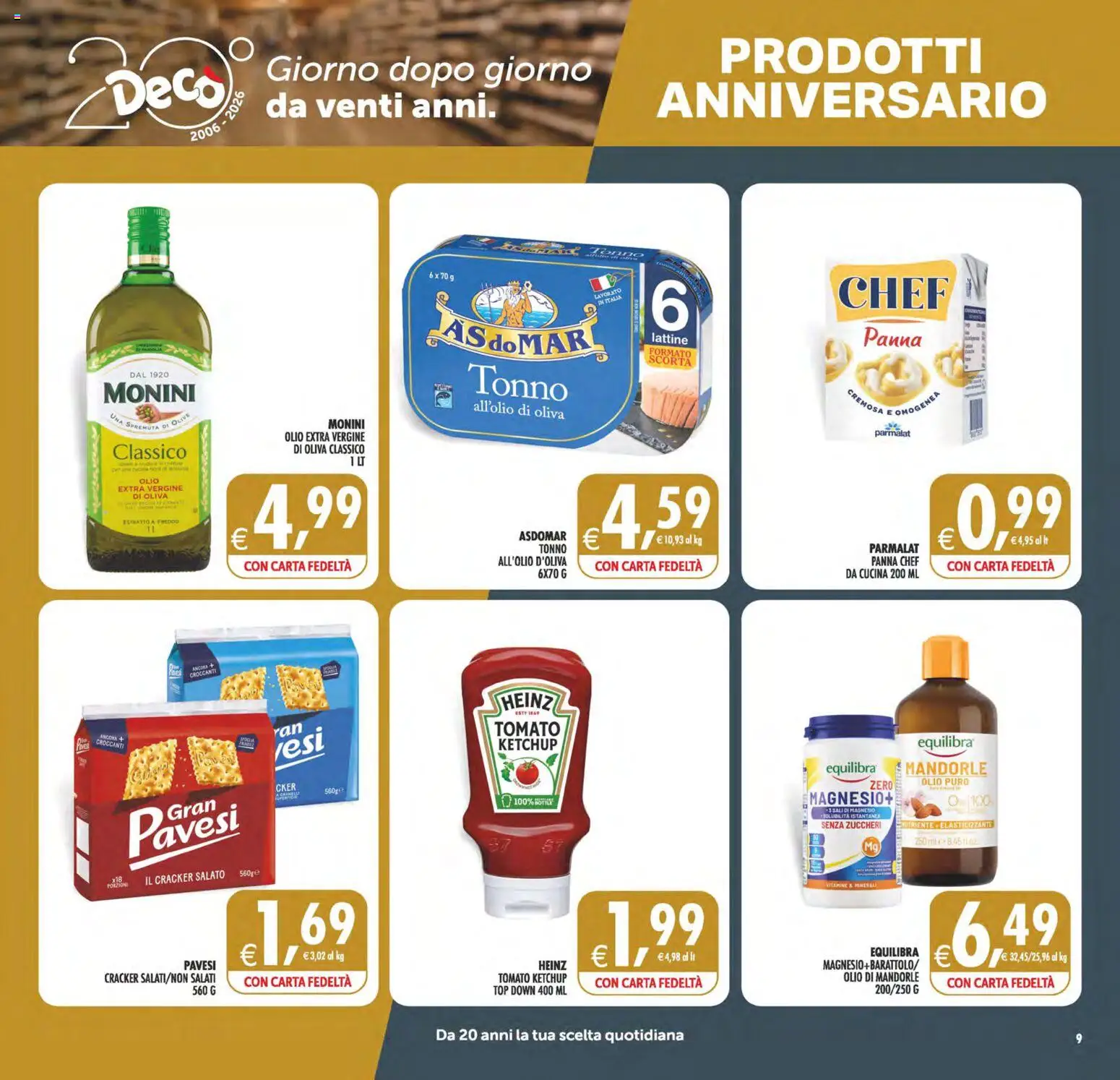 Volantino Decò del 02/10/2026 | Pagina: 9 | Prodotti: Ketchup, Panna, Olive, Olio extra vergine
