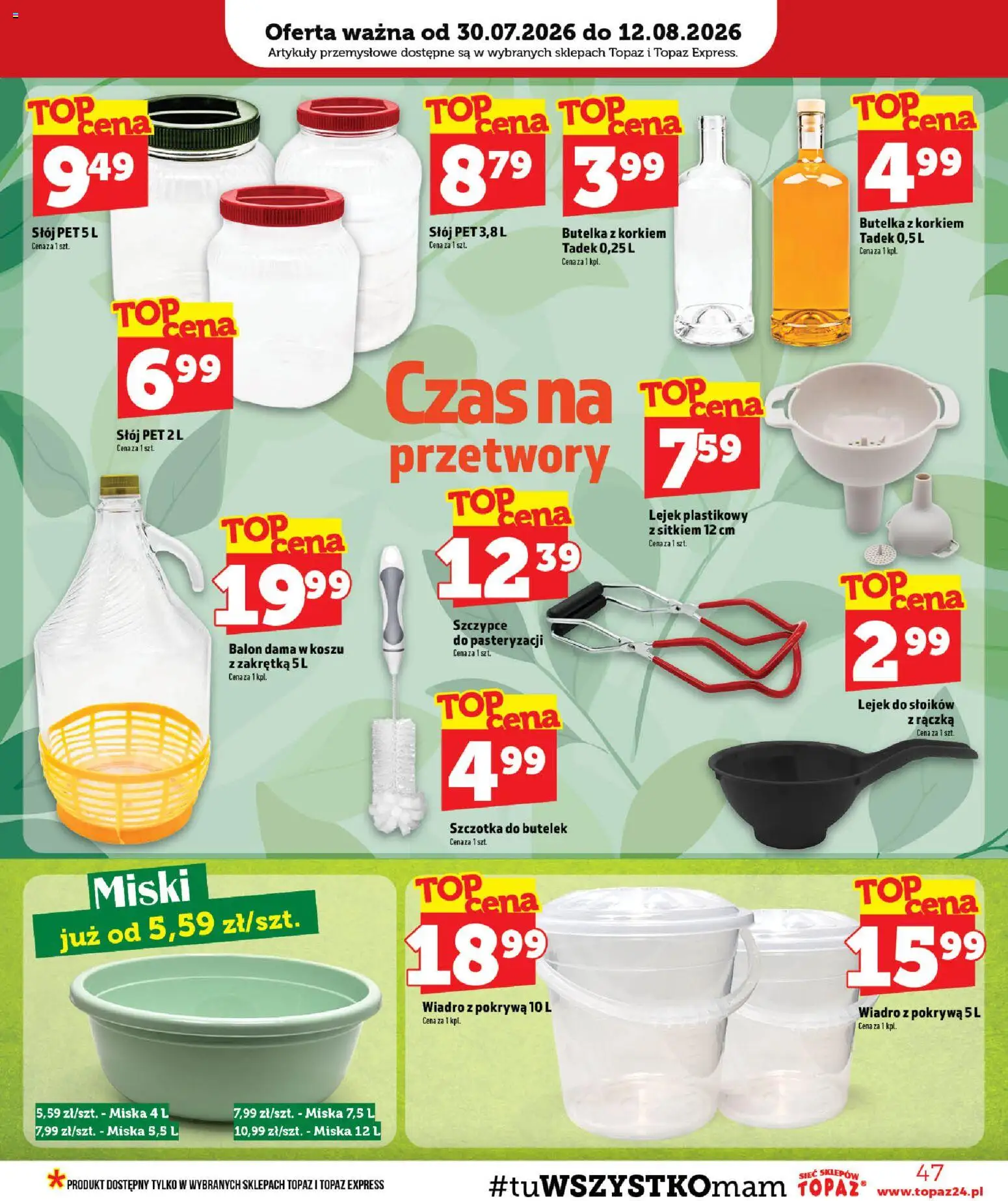 Topaz gazetka od 30.07.2026 | Strona: 47 | Produkty: Przetwory, Artykuły przemysłowe, Szczotka