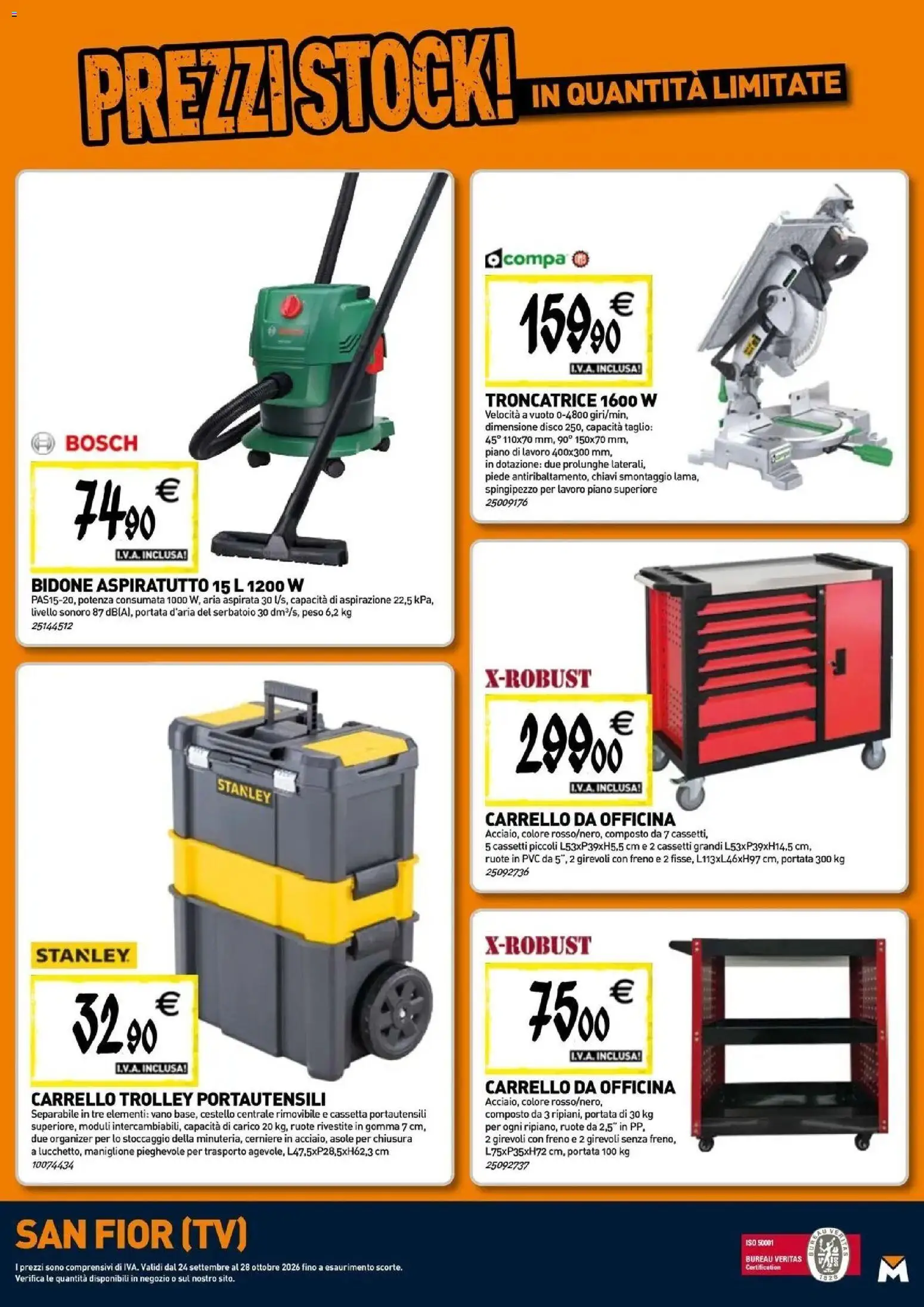 Nuovo TECNOMAT - Straordinari prezzi stock! dal 24/09/2026 > offerte anteprima 🛍️ | Pagina: 21 | Prodotti: Taglio, Carrello, TV, Trolley