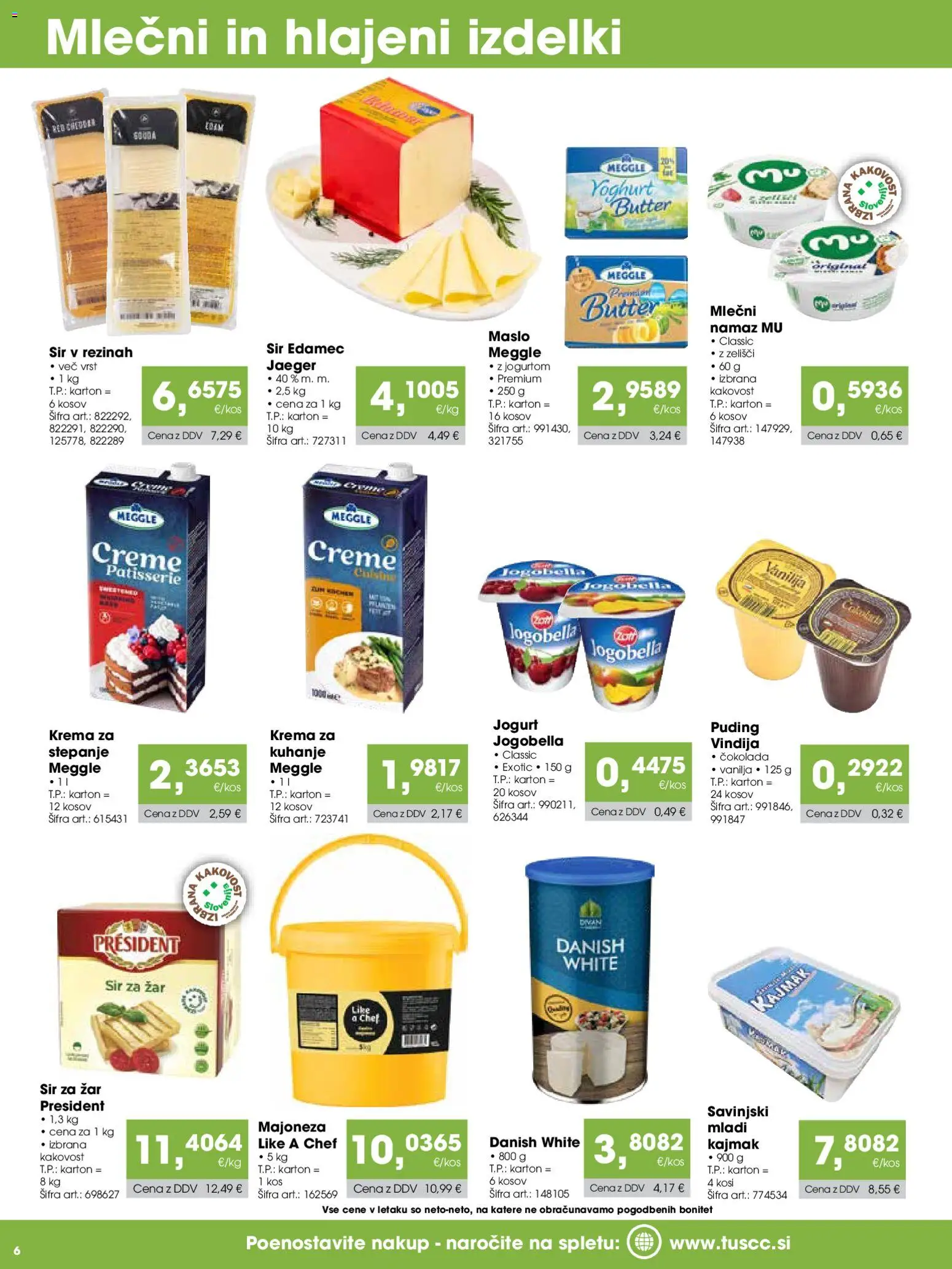 Novi Tuš katalog ponudbe – veljaven od 15.07.2026 | Stran: 6 | Izdelki: Zar, Puding, Kos, Majoneza