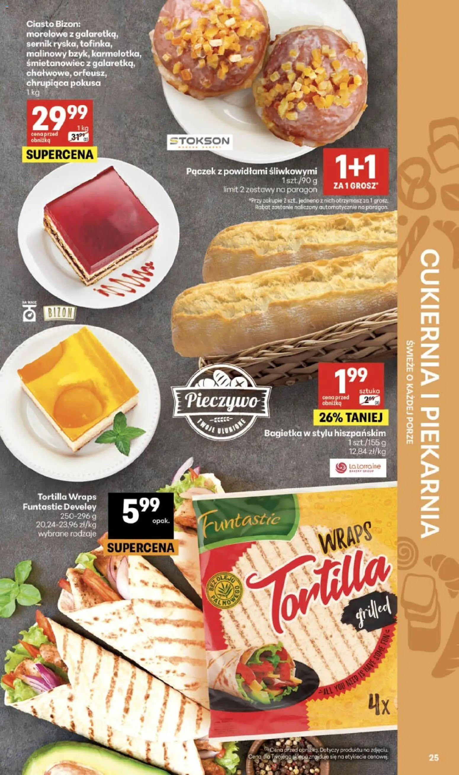 Delikatesy Centrum gazetka - Sklepy Własne od 03.09.2026 | Strona: 25 | Produkty: Pieczywo, Ciasto, Piekarnia, Tortilla