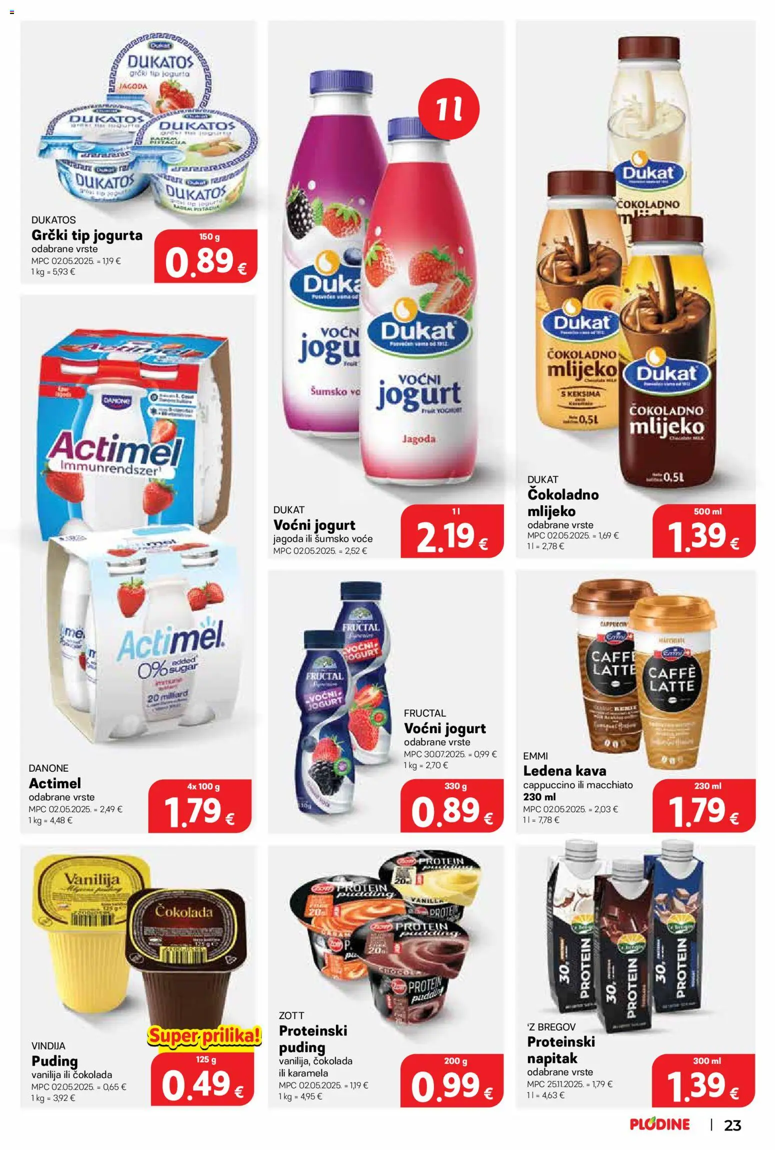 Plodine katalog | vrijedi od 06.08.2026 | Stranica: 23 | Proizvodi: Mlijeko, Kava, Ledena kava, Voće