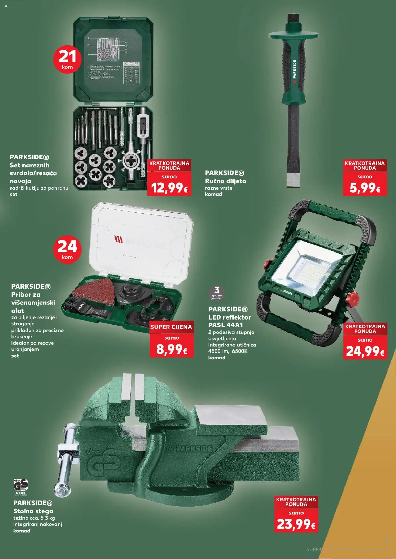 Kaufland katalog | vrijedi od 06.08.2026 | Stranica: 7 | Proizvodi: Utičnica, Alat, Reflektor, Parkside