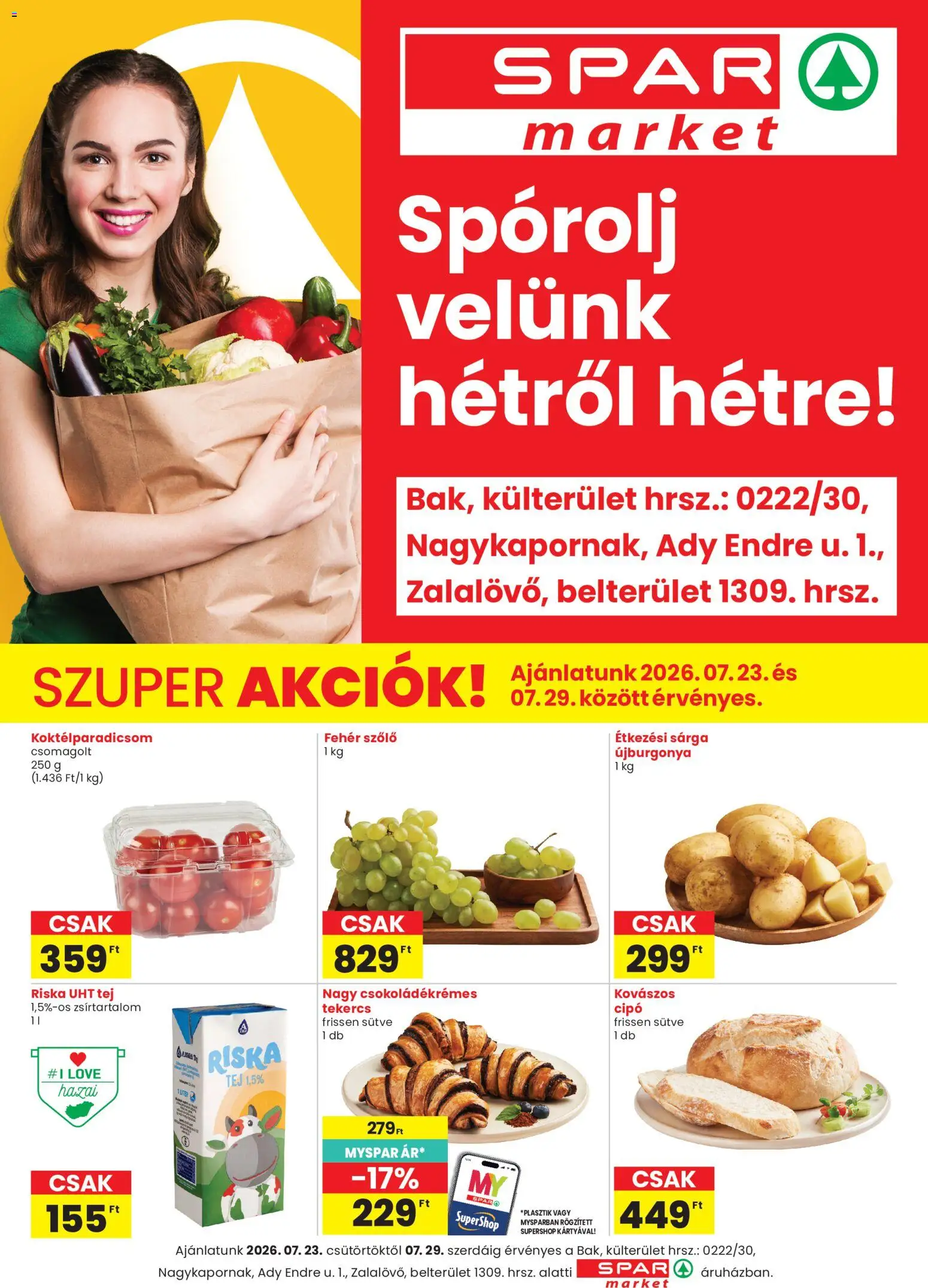 Spar Market akciós ujság - amely érvényes a következő dátumtól: 2026.07.23. | Oldal: 1 | Termékek: Szőlő, Koktélparadicsom, Tej