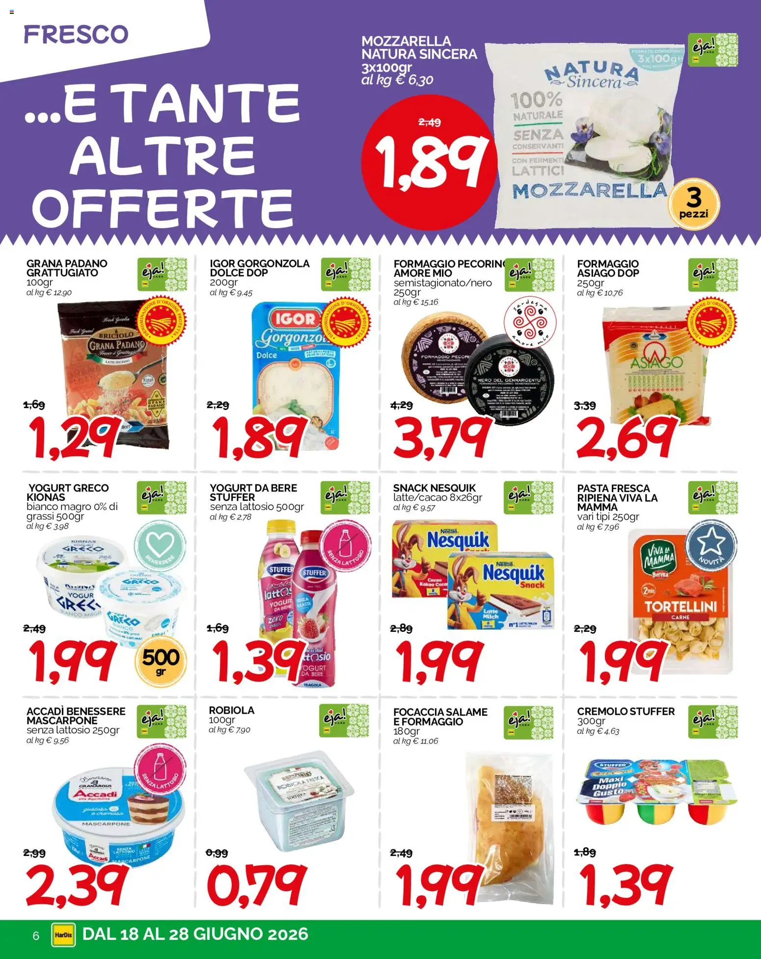 Volantino HarDis del 18.06.2026 | Pagina: 6 | Prodotti: Mozzarella, Formaggio, Pasta, Grana Padano