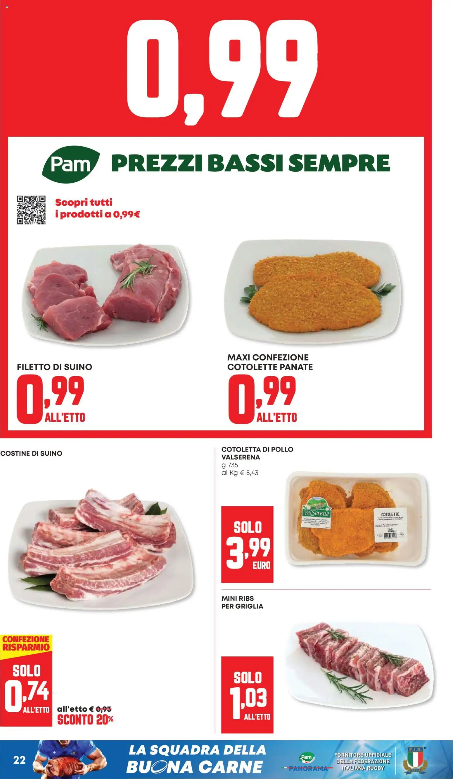 Volantino Panorama del 07.05.2026 | Pagina: 22 | Prodotti: Pollo, Suino, Griglia