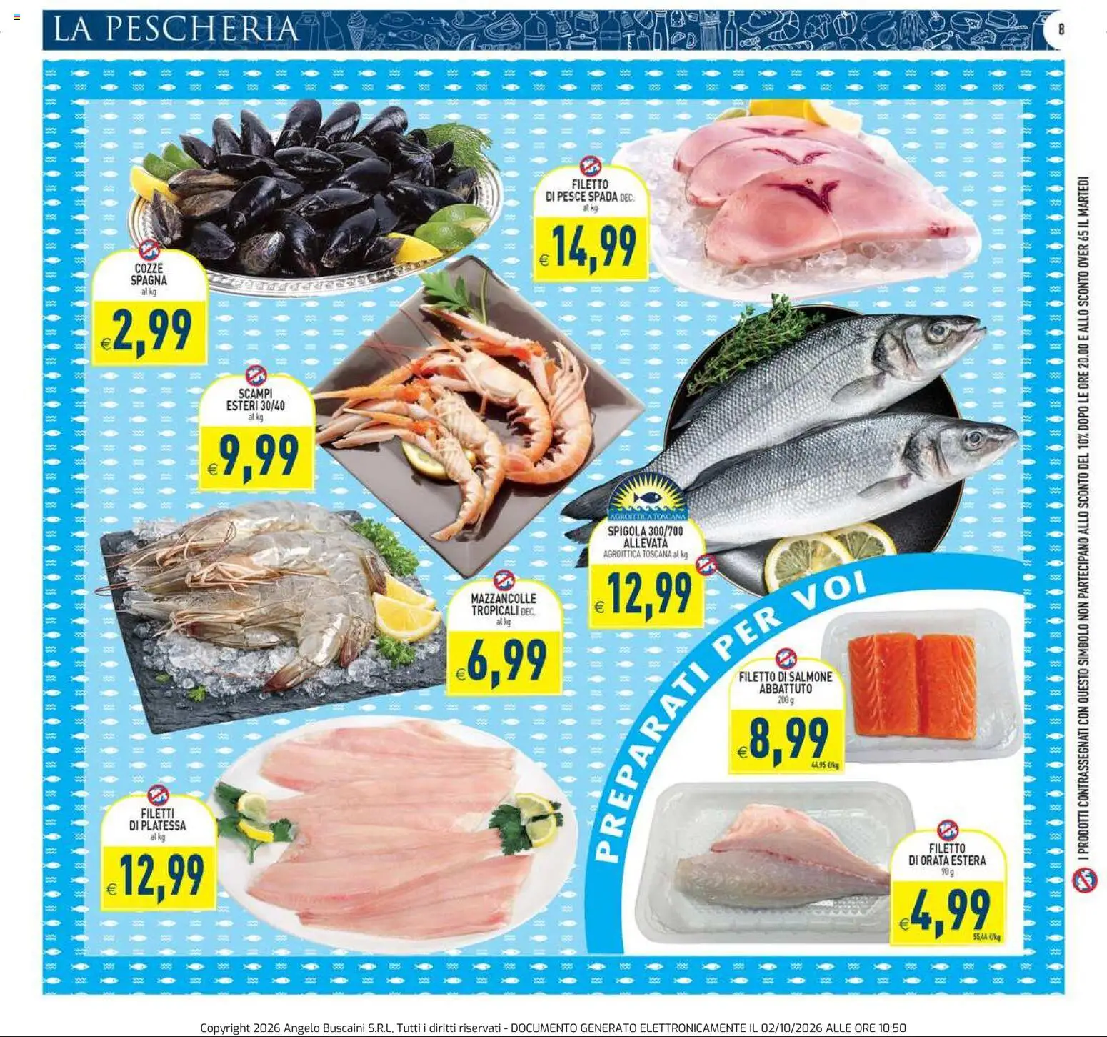 Volantino PIM Supermercati del 02/10/2026 | Pagina: 8 | Prodotti: Filetto di salmone, Mazzancolle, Orata, Pesce spada
