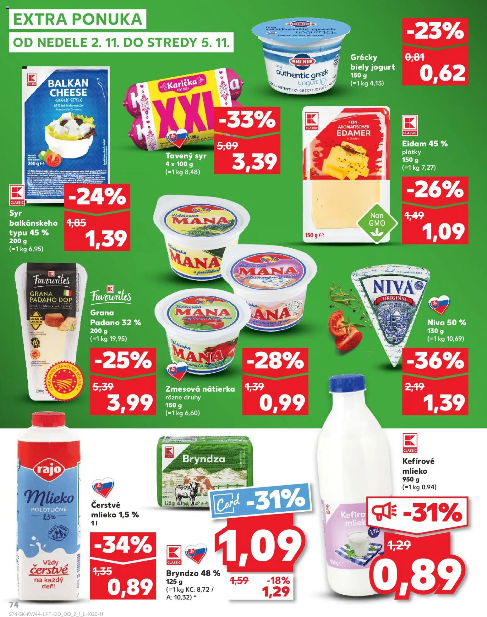 Nové Kaufland akcie – leták je platný od 30.10.2025 | Strana: 74 | Produkty: Syr, Nátierka, Biely jogurt, Bryndza