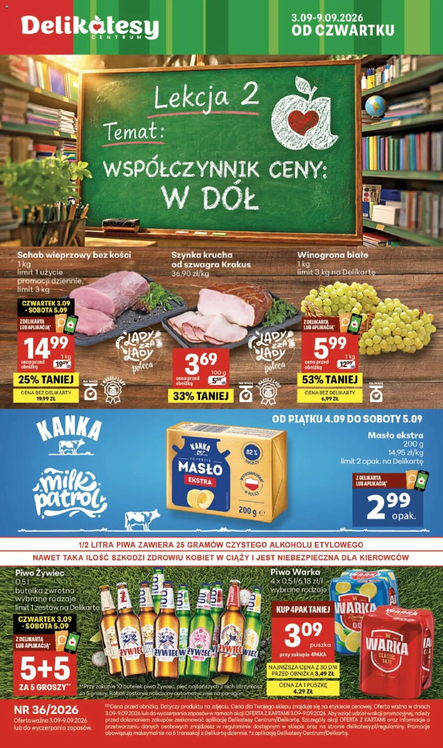 Delikatesy Centrum gazetka - Sklepy Własne od 03.09.2026 | Strona: 1 | Produkty: Winogrona, Warka, Piwo Warka, Masło