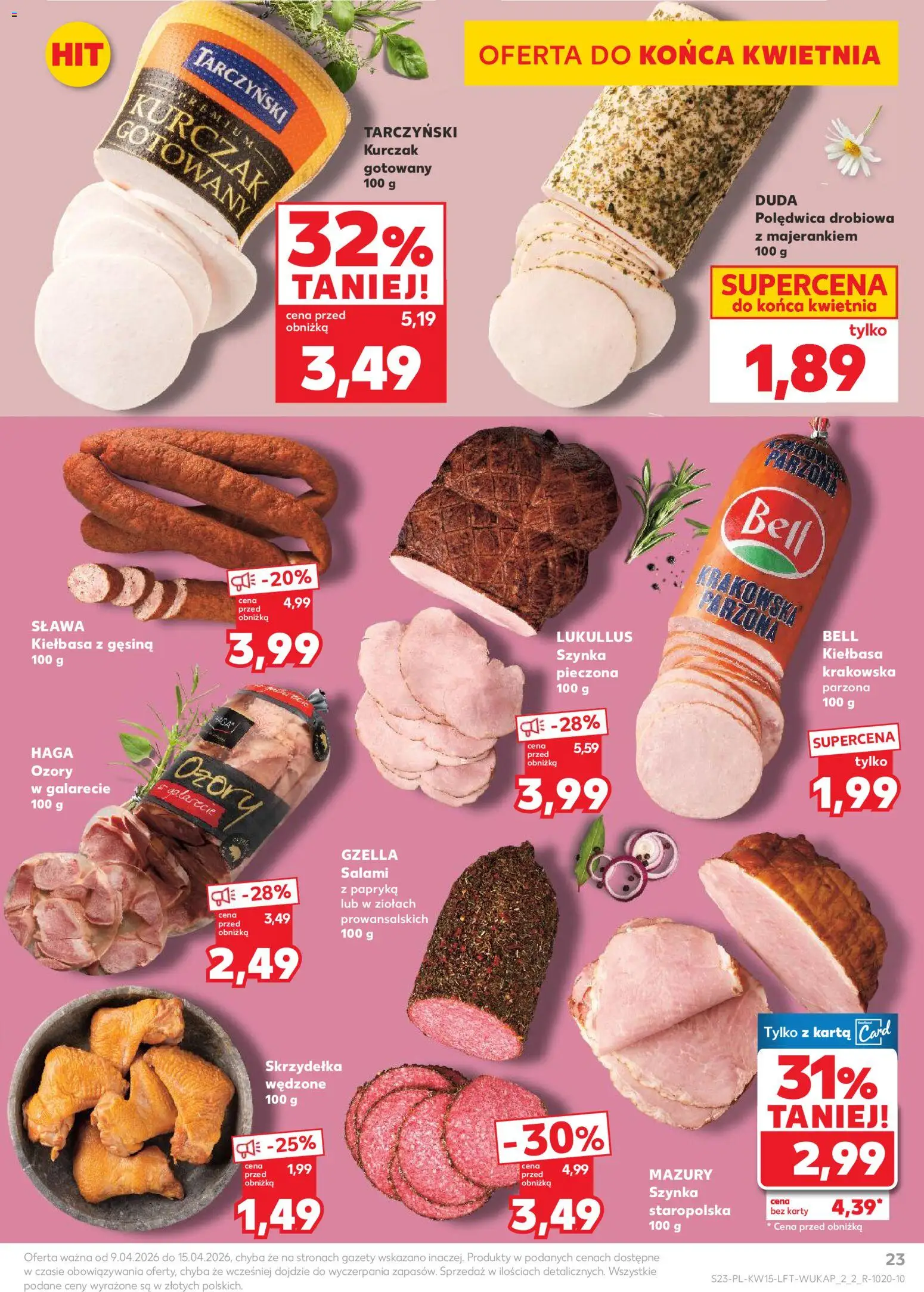 Kaufland gazetka od 09.04.2026 | Strona: 23 | Produkty: Karta, Kurczak, Szynka, Salami