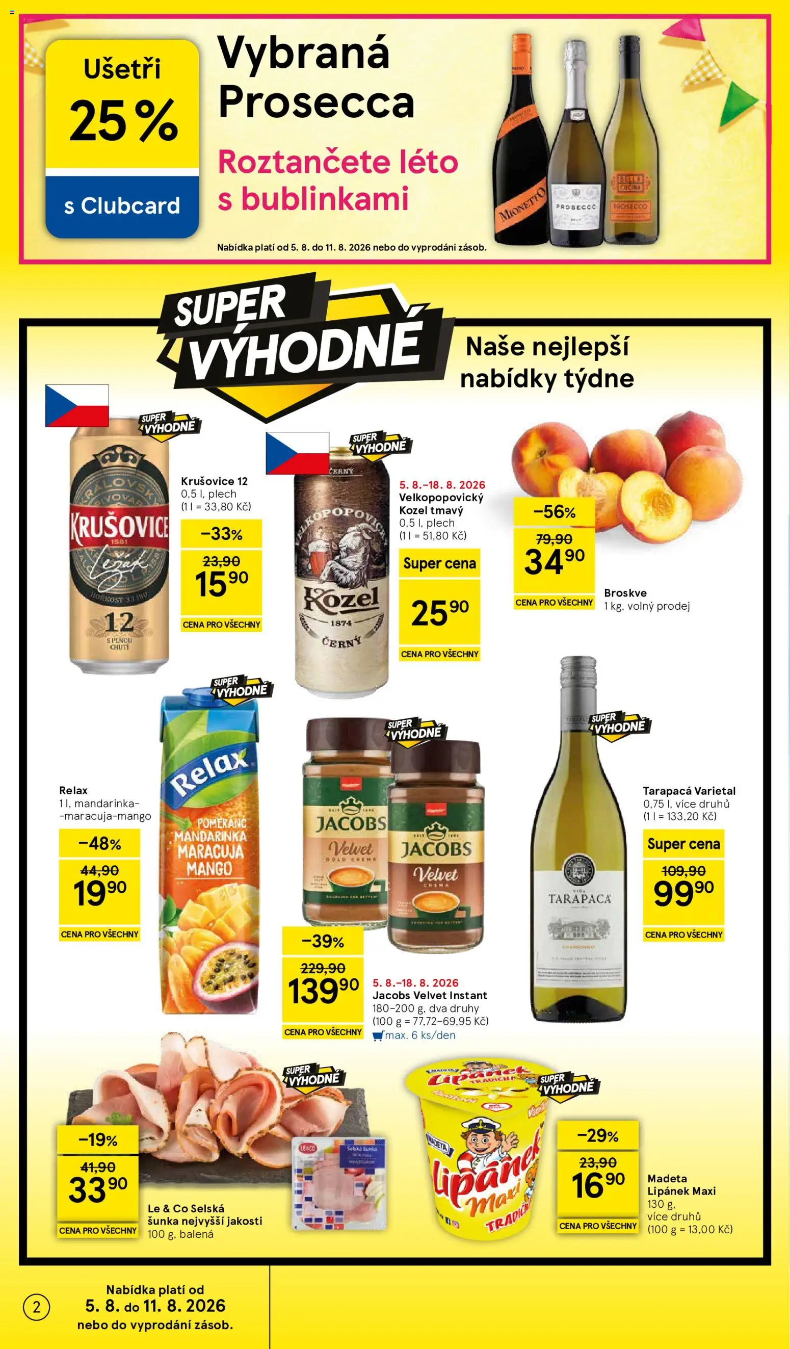 Tesco leták - Supermarket od 05.08.2026 | Strana: 2 | Produkty: Lipánek, Mionetto, Broskve, Jacobs velvet
