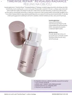 Náhled letáku TIMEWISE REPAIR™ REVEALING RADIANCE™ PEELING NA OBLIČEJ, Peeling na obličej funguje okamžitě, odstraňuje odumřelé kožní buňky, které zmatňují pleť, z vrchní vrstvy pleti. Obnovena zářivost pleti, jemnost pleti je výrazně lepší, jemné linky a vrásky jsou redukovány a pleť vypadá mladší a oživená díky jasnějšímu tónu. od 22.02.2025 | Strana: 29